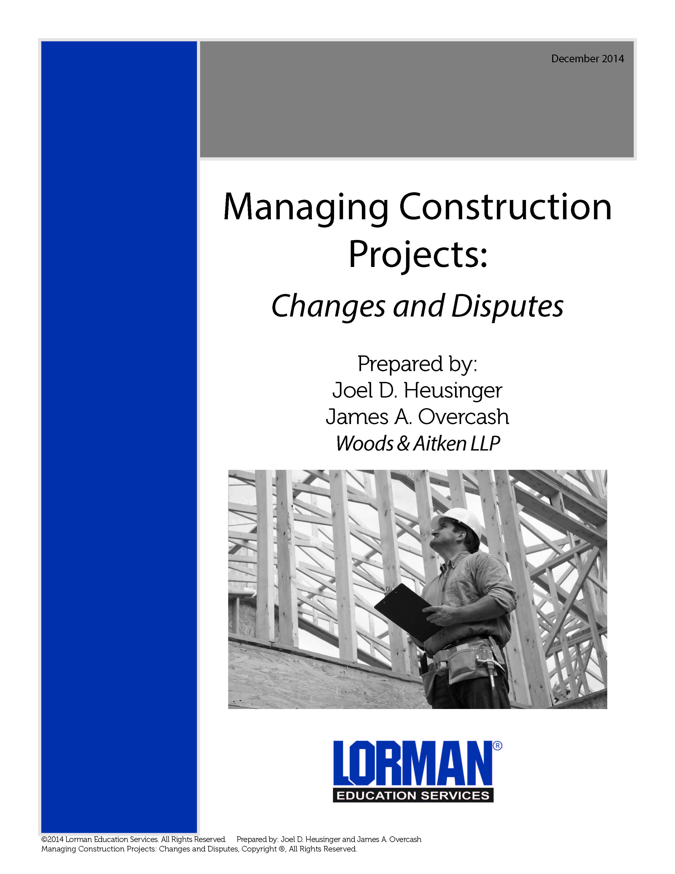 Managing Construction Projects: Changes and Disputes