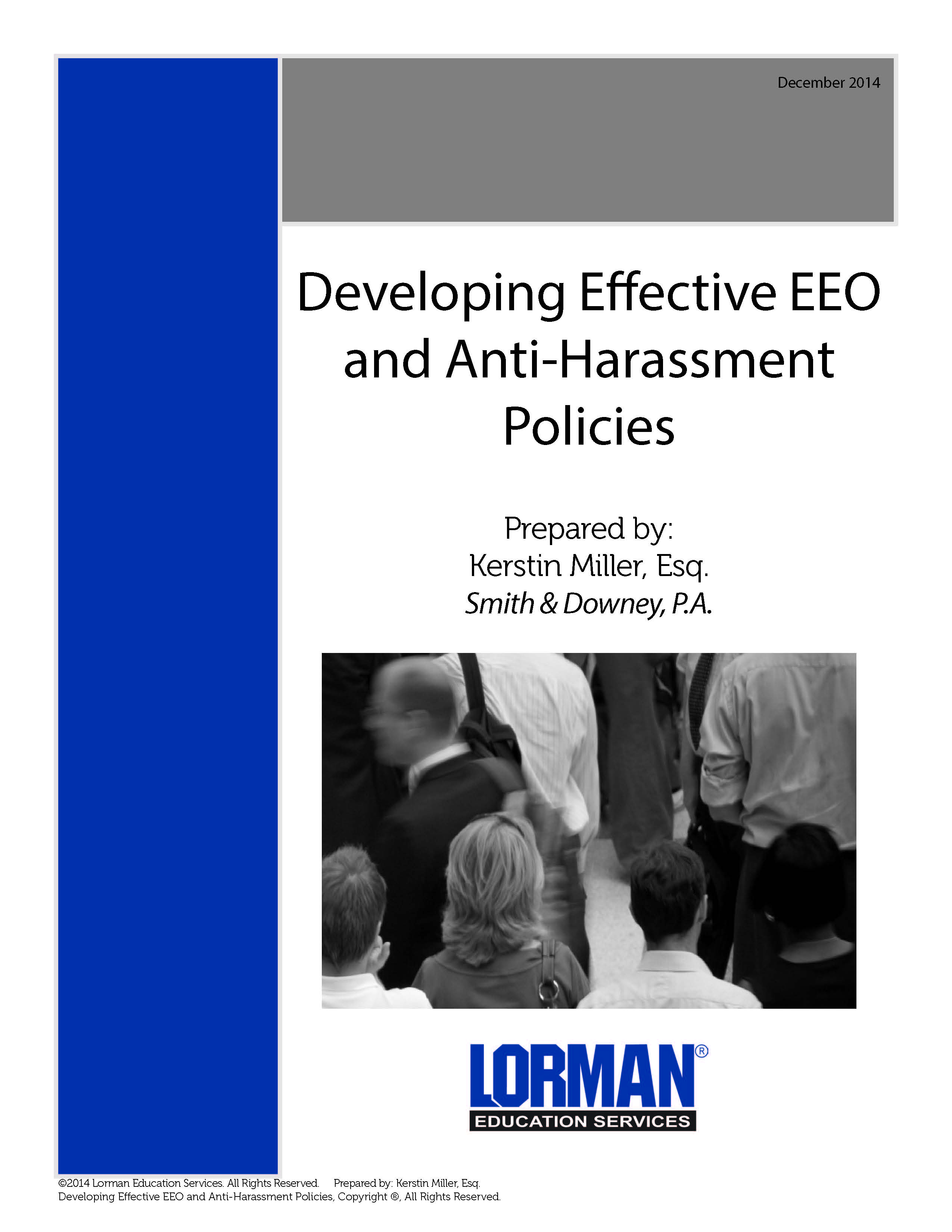 Developing Effective EEO and Anti-Harassment Policies