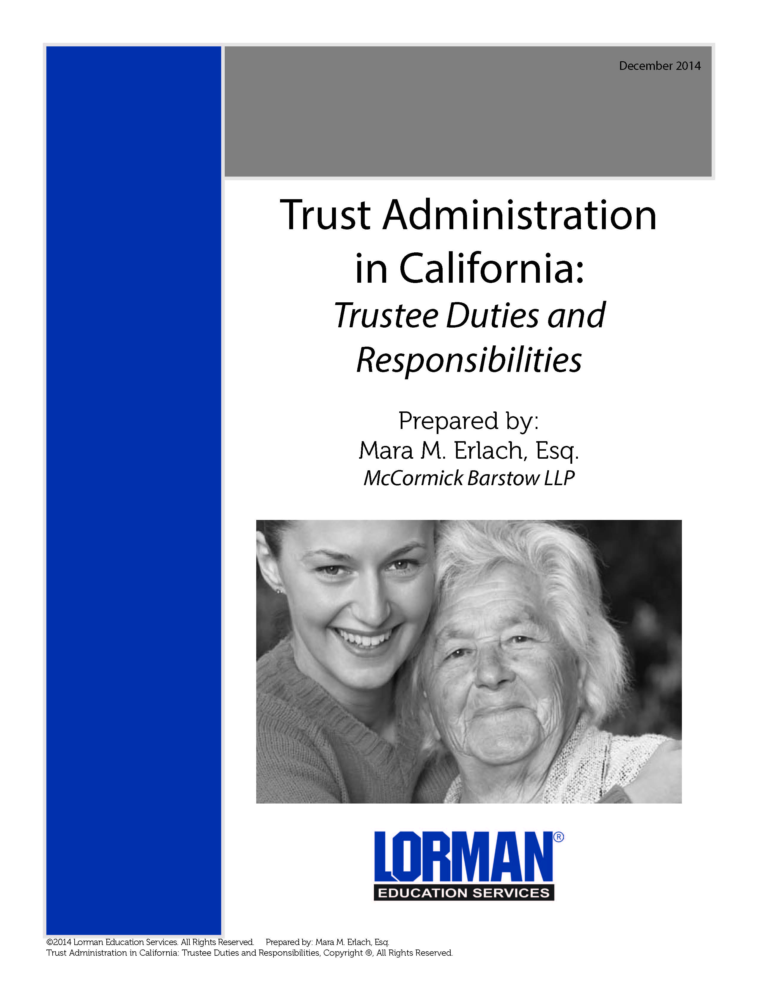 Trust Administration in California: Trustee Duties and Responsibilities