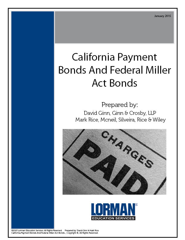 California Payment Bonds And Federal Miller Act Bonds