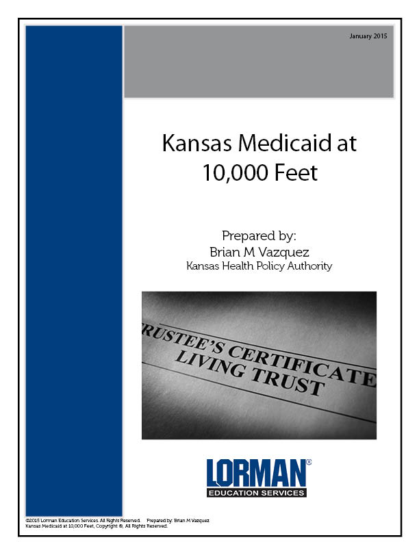 Kansas Medicaid at 10,000 Feet