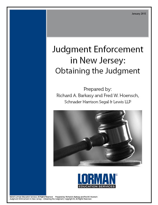 Judgment Enforcement in New Jersey: Obtaining the Judgment