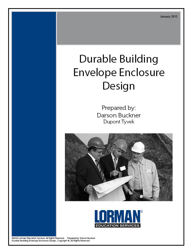 Durable Building Envelope Enclosure Design