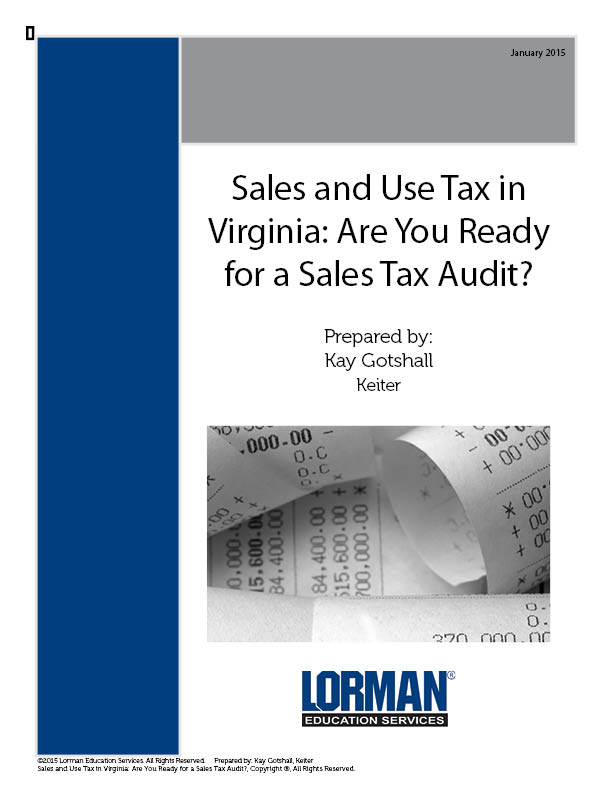 Sales and Use Tax in Virginia: Are You Ready for a Sales Tax Audit?