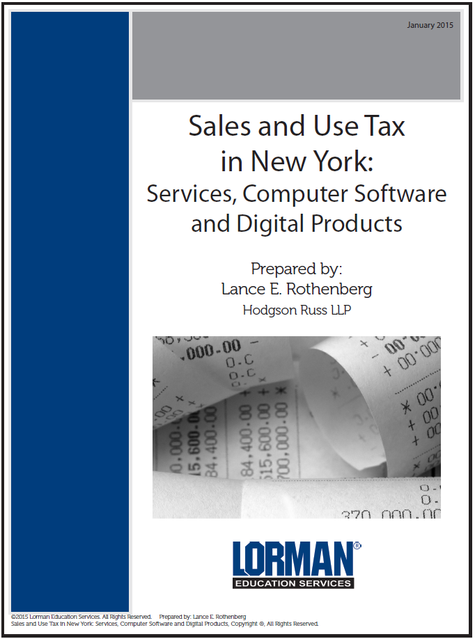 Sales and Use Tax in New York: Services, Computer Software and Digital Products