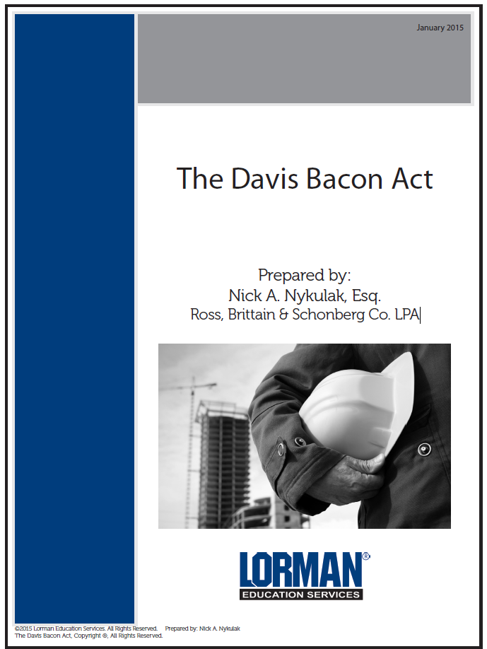 The Davis Bacon Act — Report Lorman Education Services