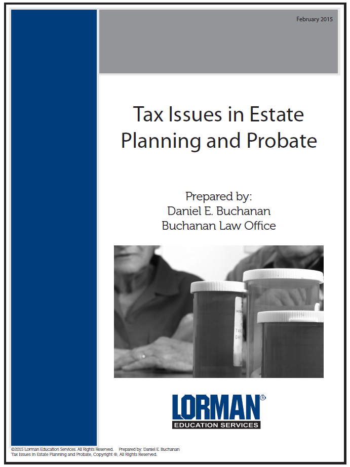 Tax Issues in Estate Planning and Probate