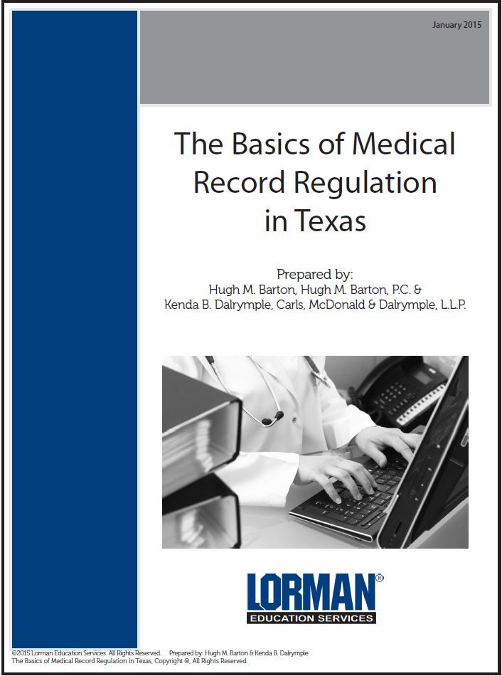 The Basics of Medical Record Regulation in Texas