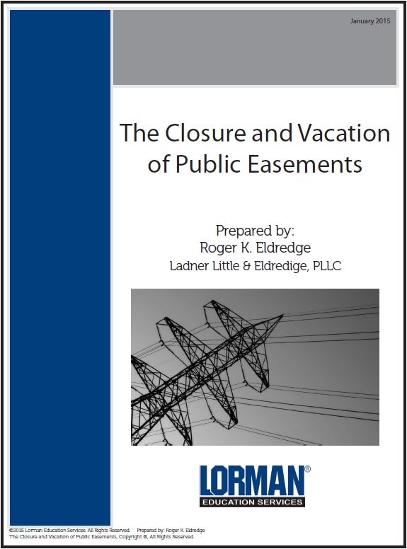 The Closure and Vacation of Public Easements