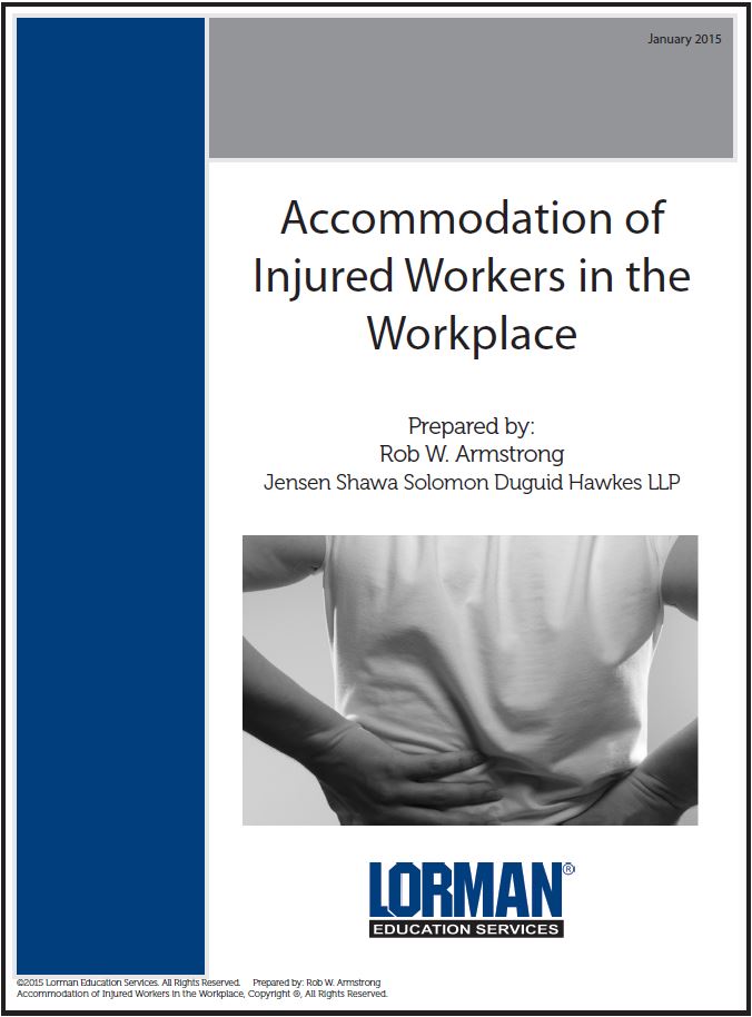 Accommodation of Injured Workers in the Workplace