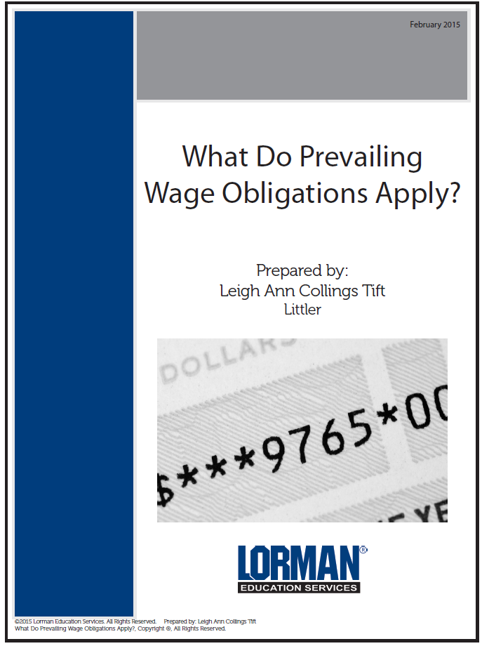 What Do Prevailing Wage Obligations Apply?