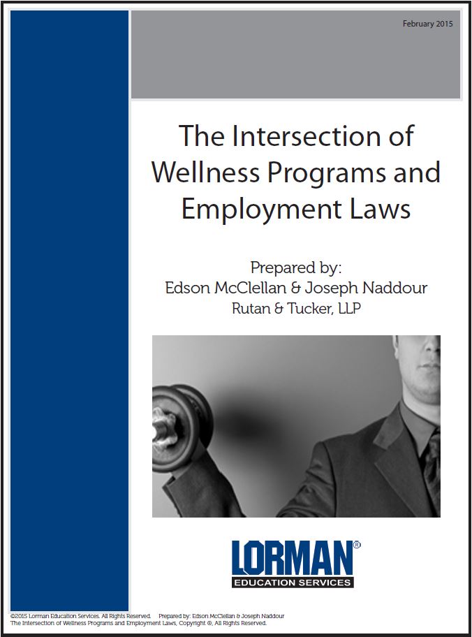 The Intersection of Wellness Programs and Employment Laws