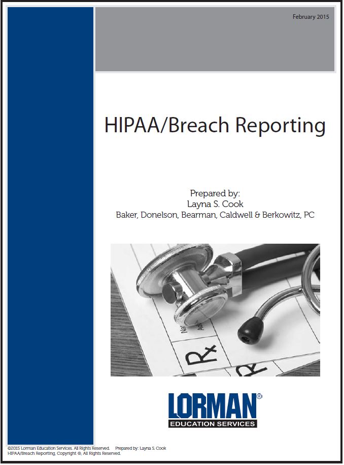 HIPAA/Breach Reporting — Report | Lorman Education Services