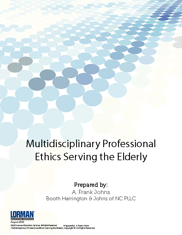 Multidisciplinary Professional Ethics Serving the Elderly