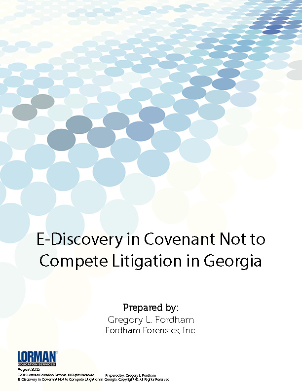 E-Discovery in Covenant Not to Compete Litigation in Georgia