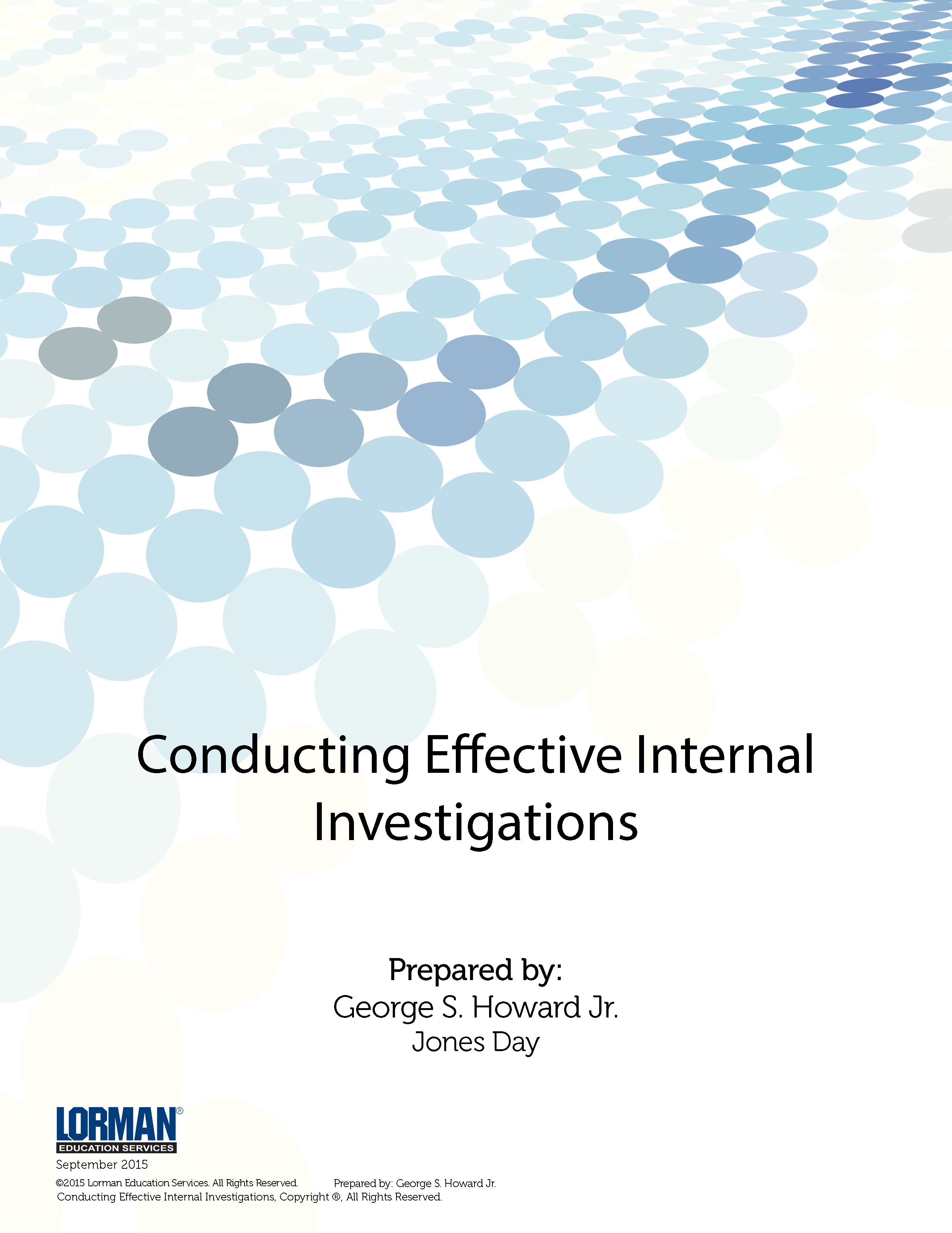 Conducting Effective Internal Investigations