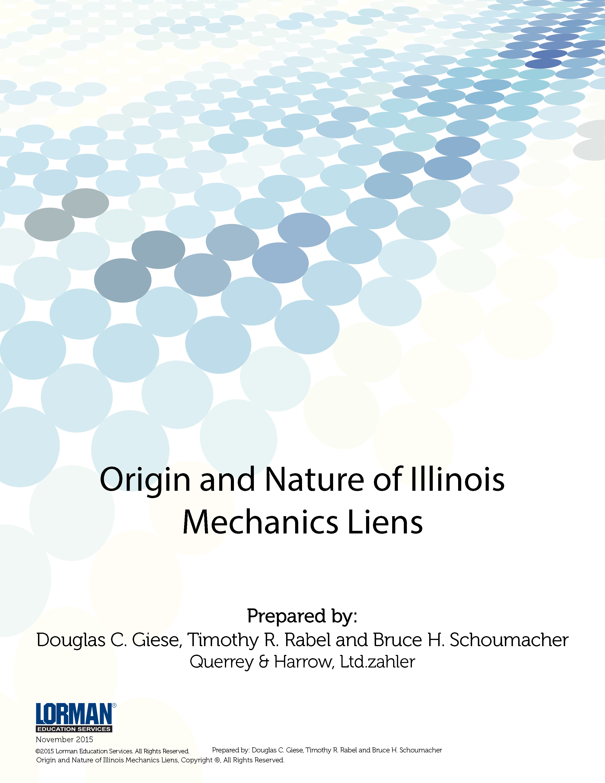 Origin and Nature of Illinois Mechanics Liens