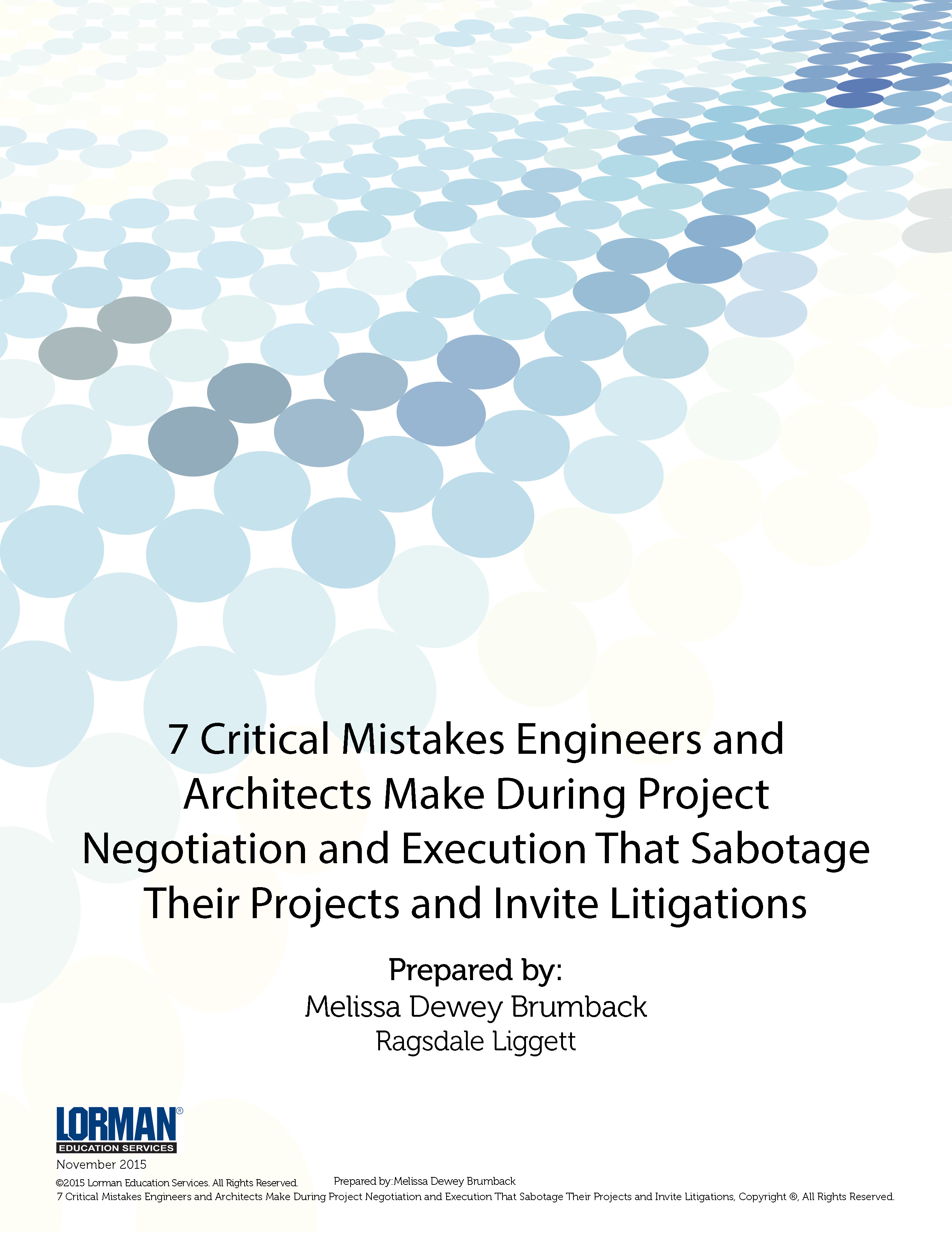 7 Critical Mistakes Engineers and Architects Make During Project Negotiation and Execution That Sabotage Their Projects and Invite Litigations