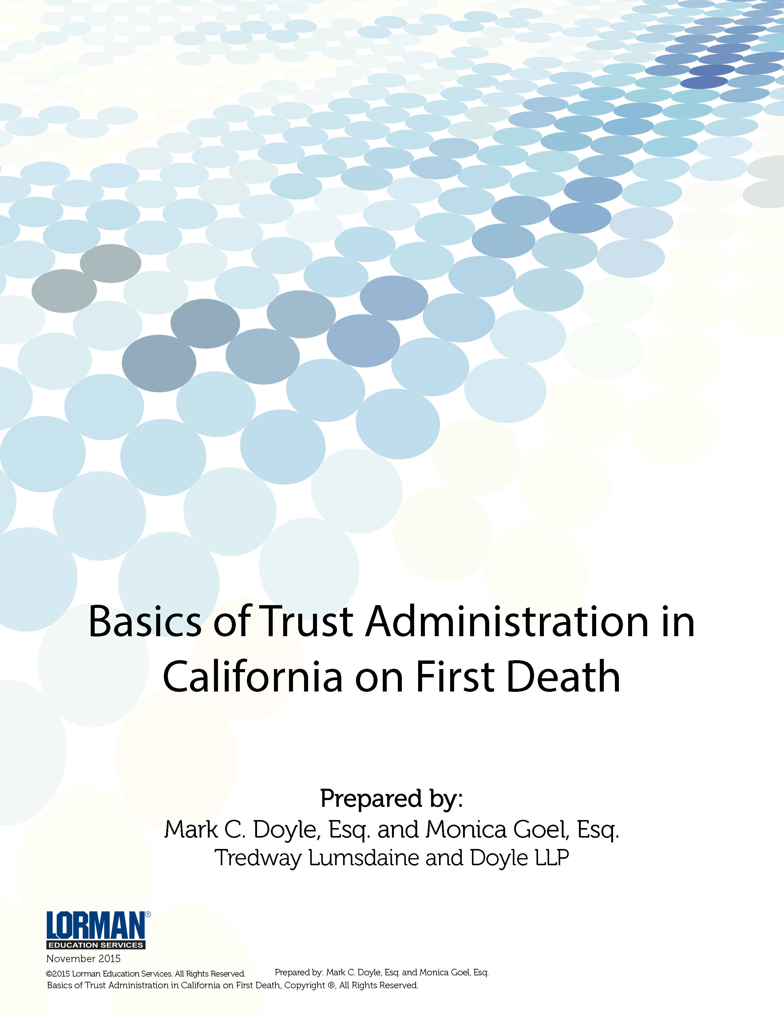 Basics of Trust Administration in California on First Death