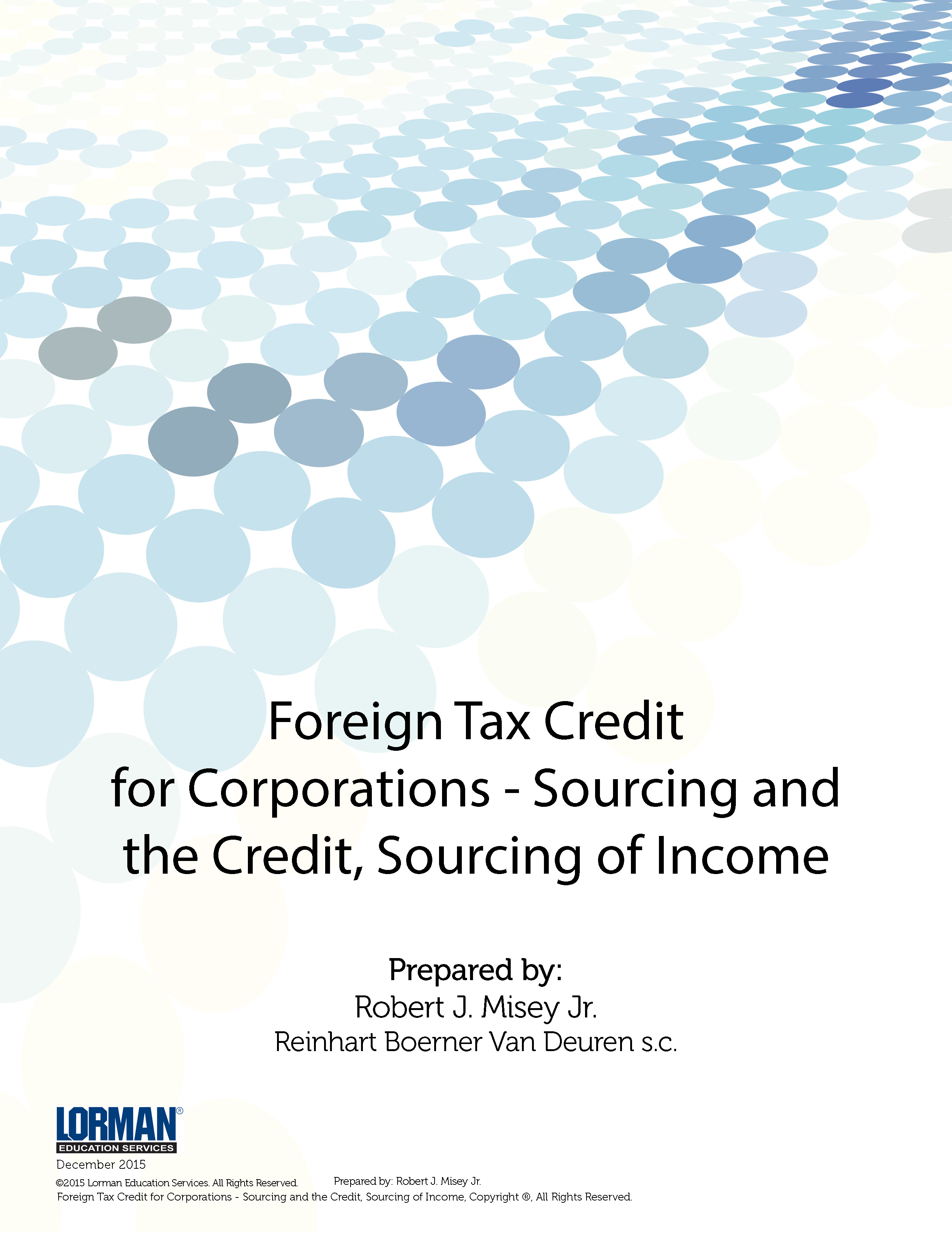 Foreign Tax Credit for Corporations - Sourcing and the Credit, Sourcing of Income