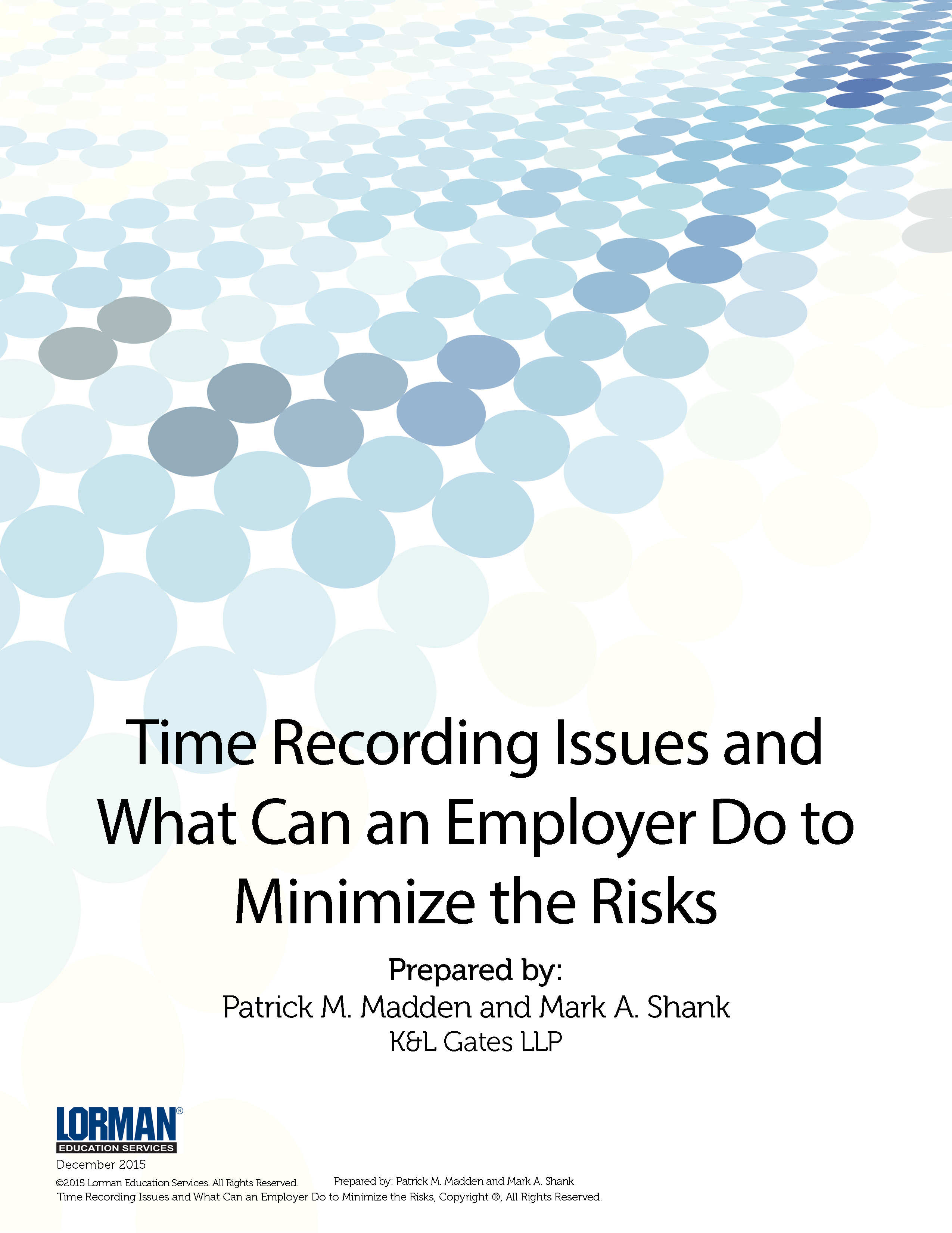 Time Recording Issues and What Can an Employer Do to Minimize the Risks