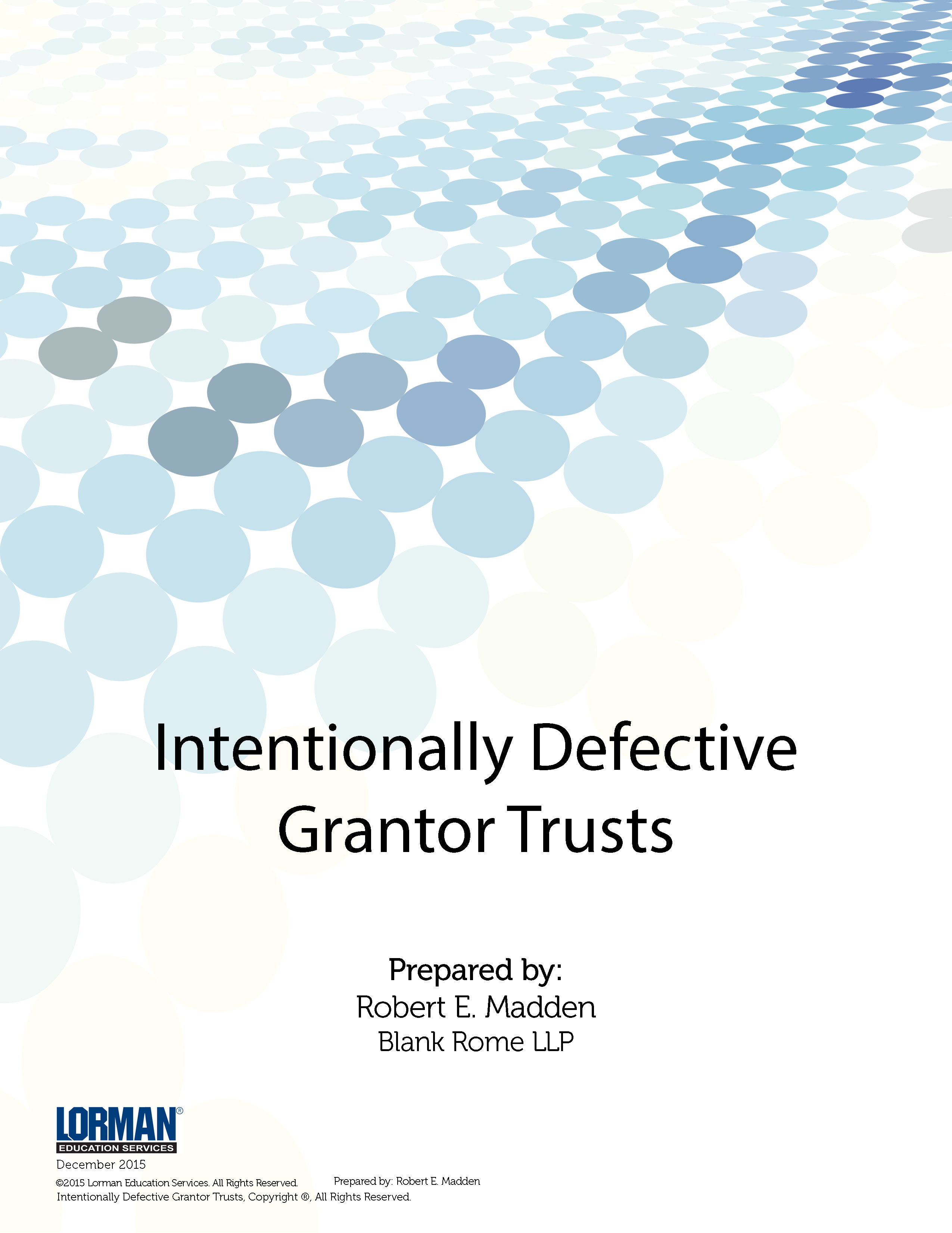 Intentionally Defective Grantor Trusts