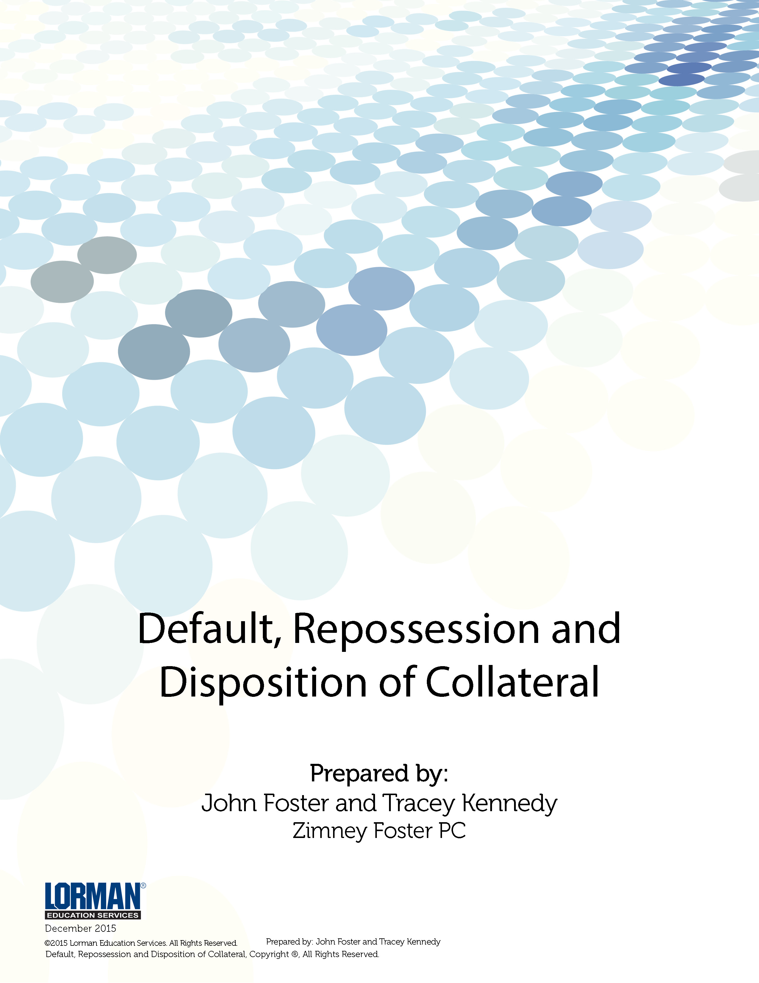 Default, Repossession and Disposition of Collateral