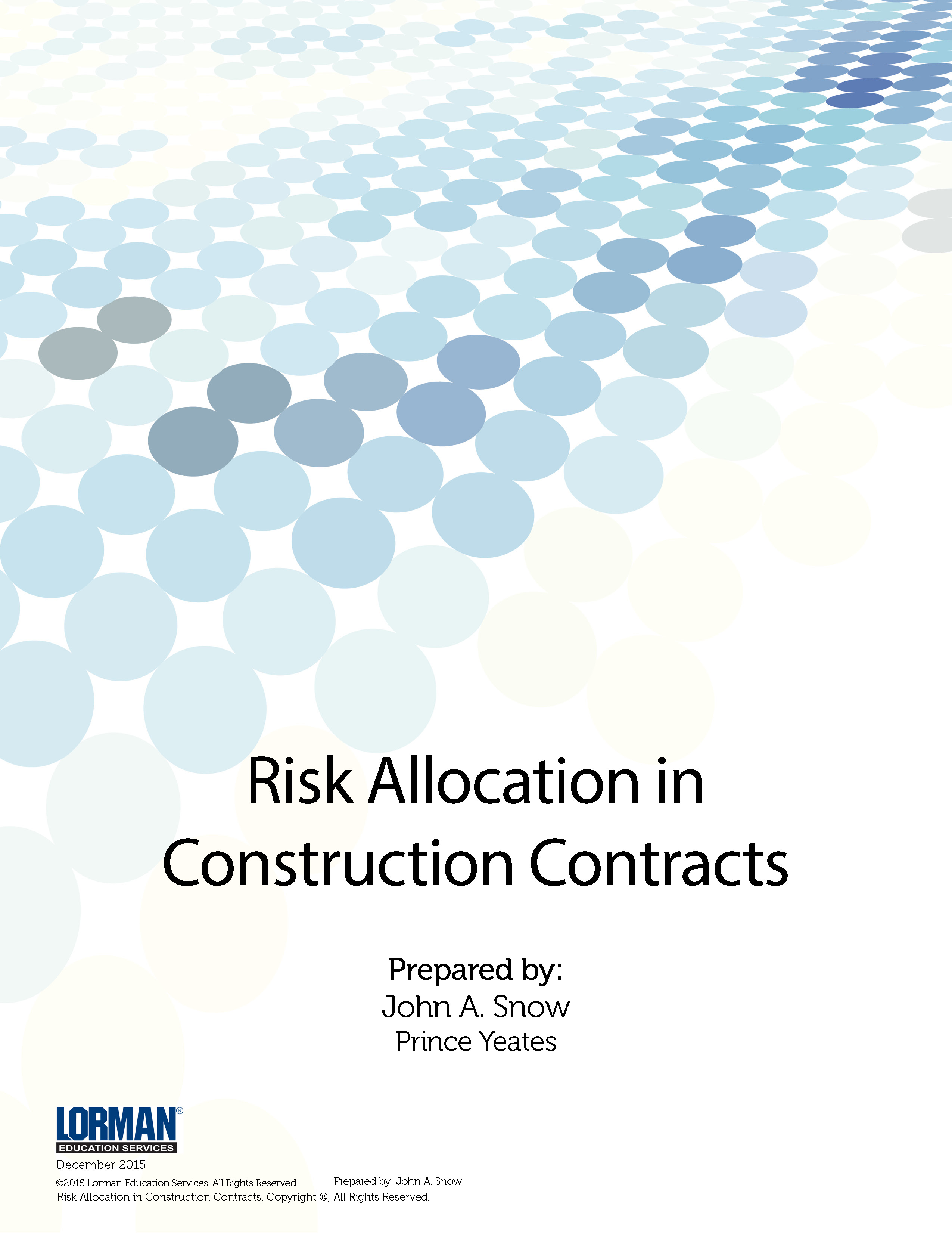 Risk Allocation in Construction Contracts