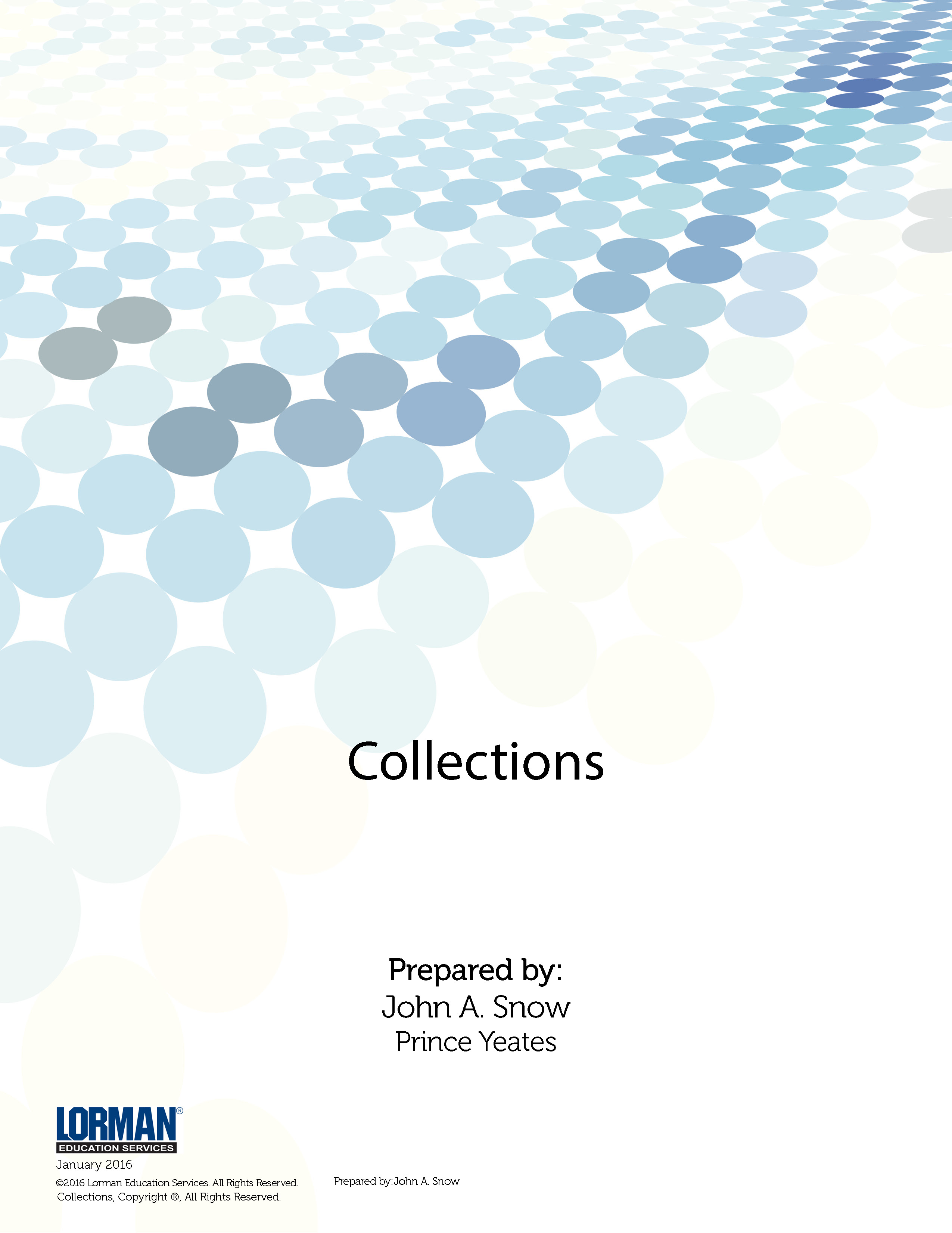 Collections:  Avoiding Issues, Mediation/Arbitration and Client Screening