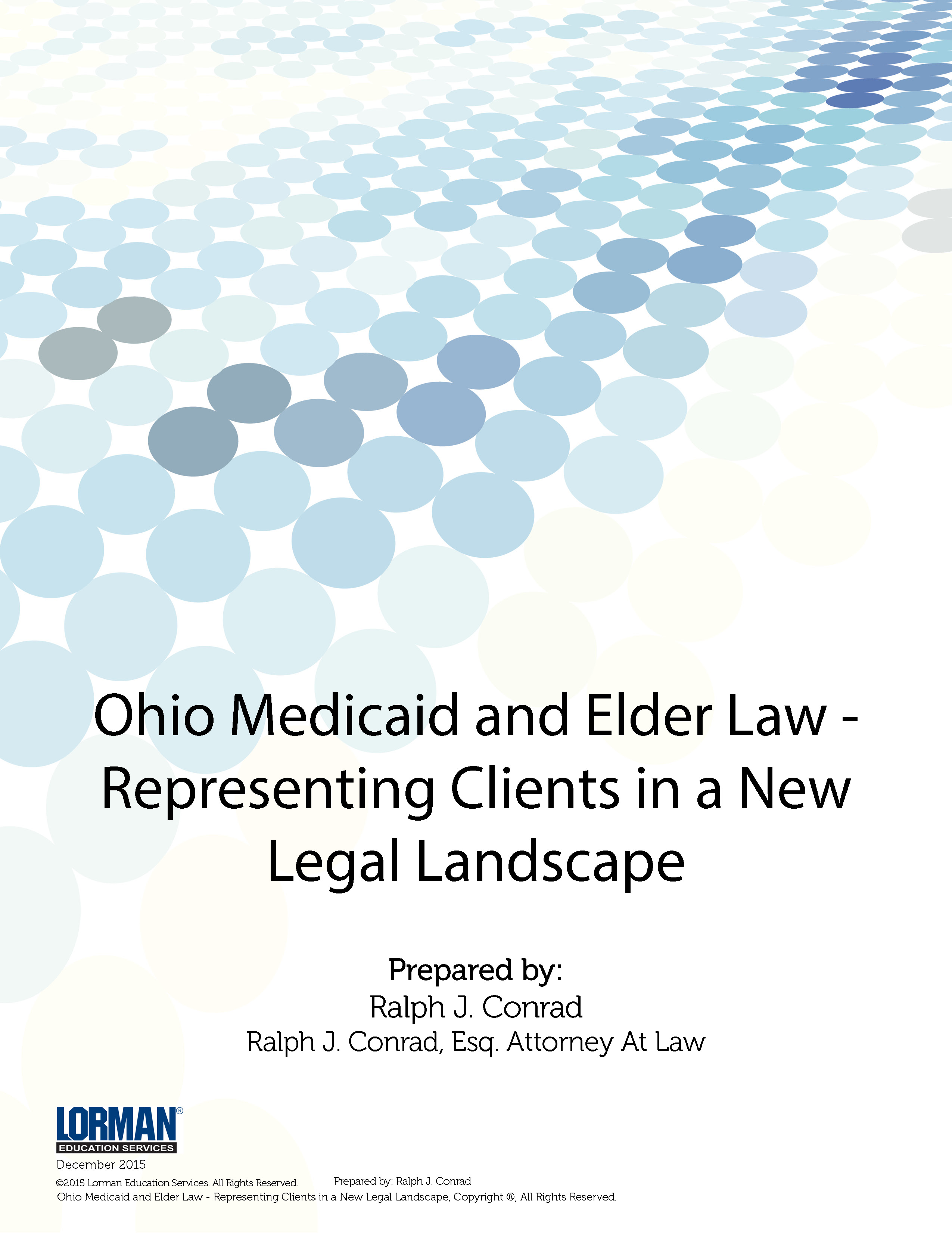 Ohio Medicaid and Elder Law - Representing Clients in a New Legal Landscape