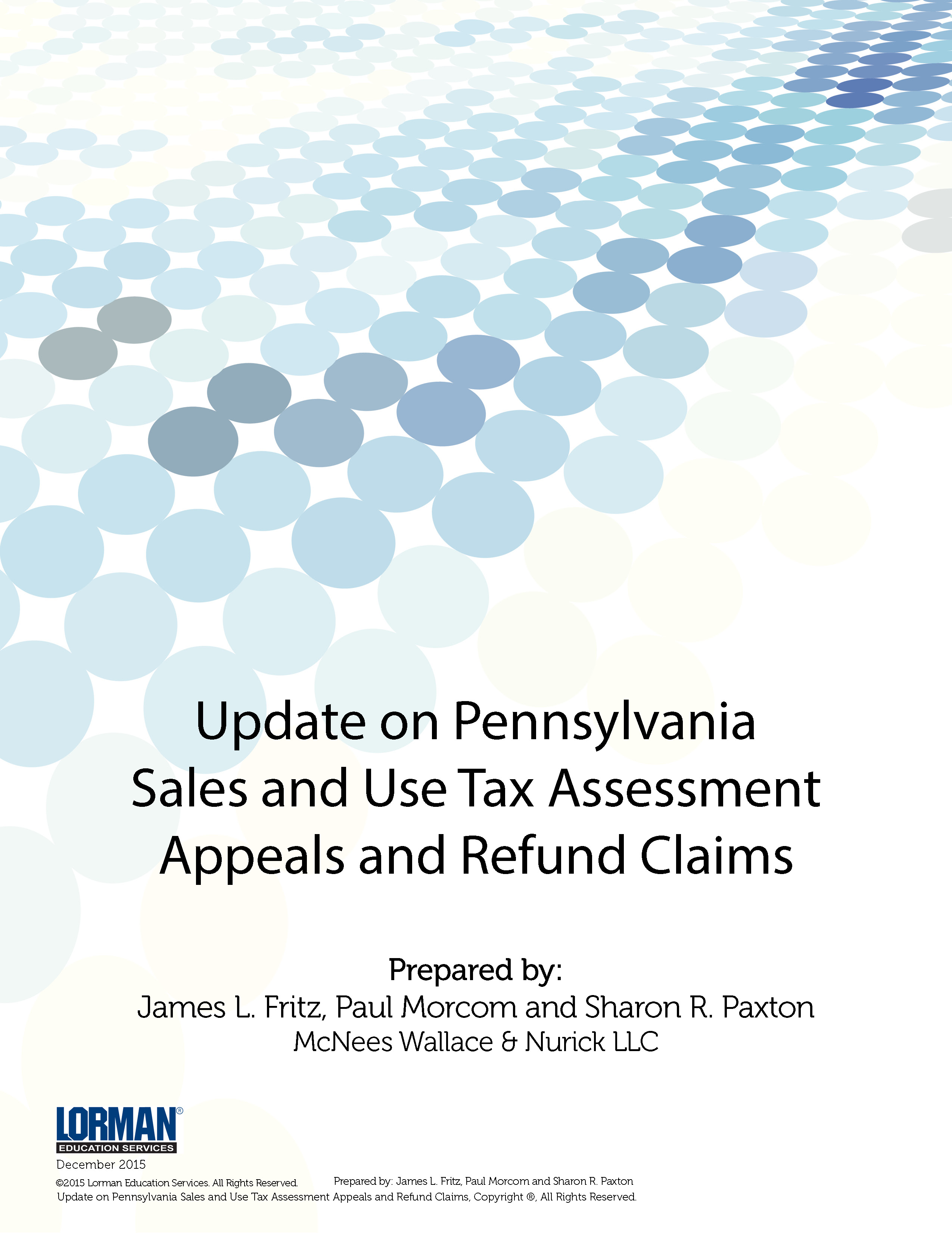 Update on Pennsylvania Sales and Use Tax Assessment Appeals and Refund Claims