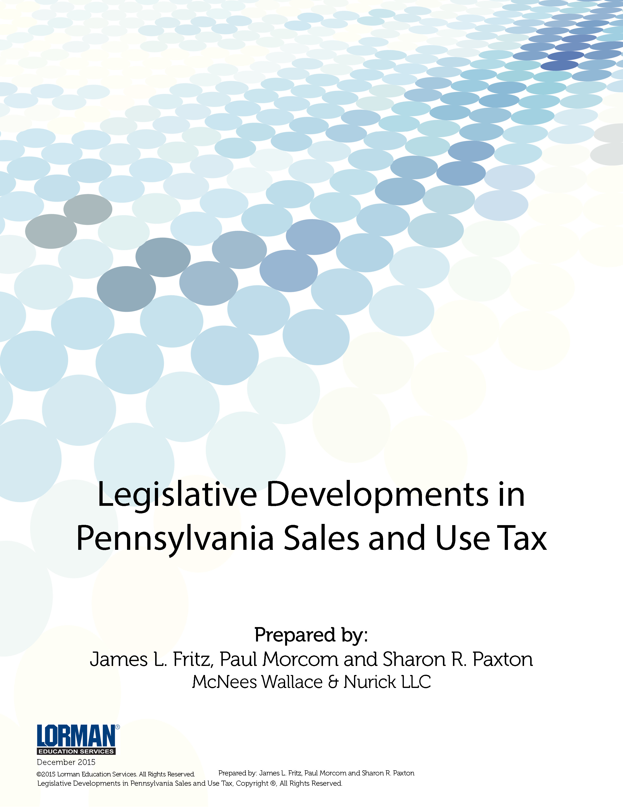 Legislative Developments in Pennsylvania Sales and Use Tax