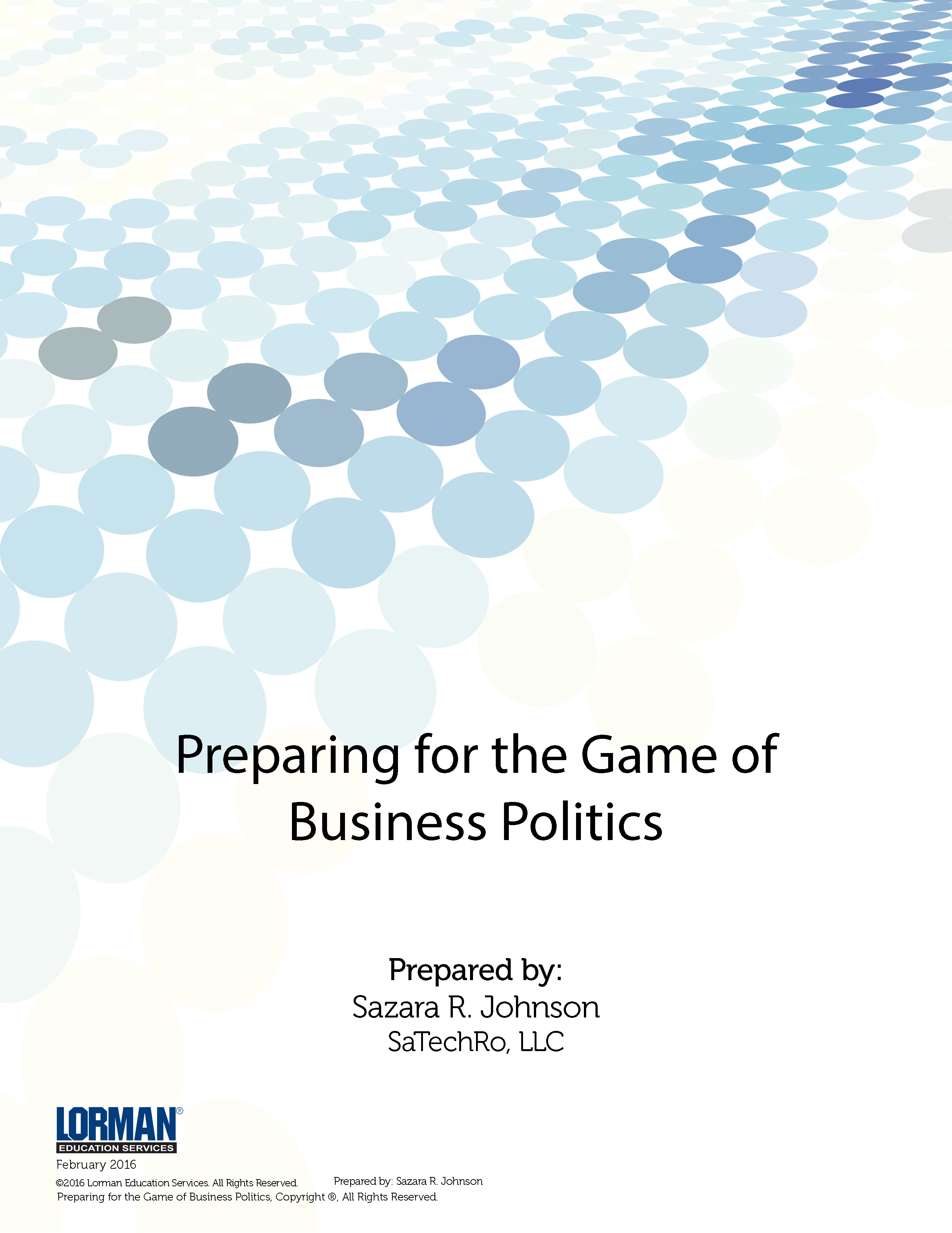 Preparing for the Game of Business Politics