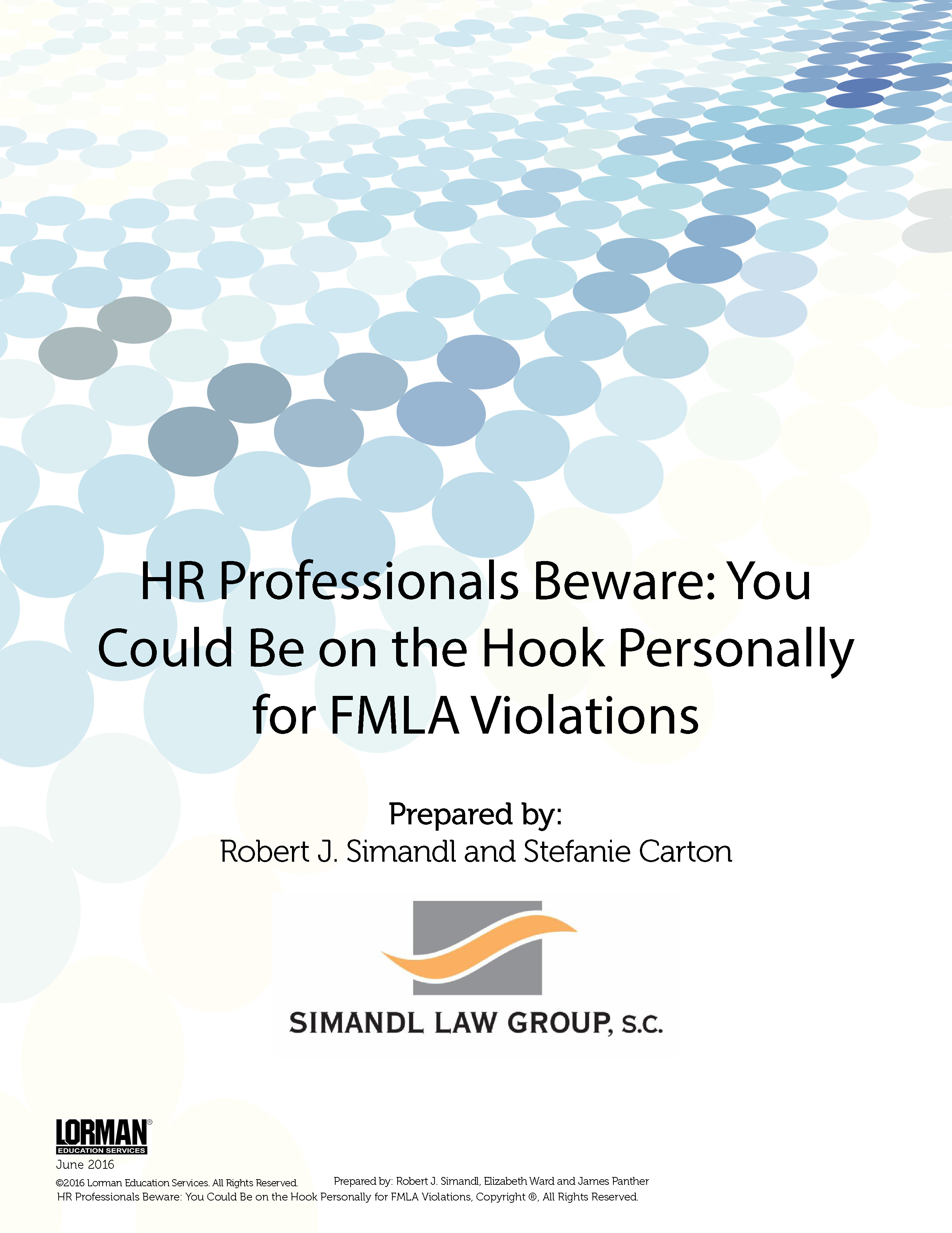 HR Professionals Beware - You Could Be on the Hook Personally for FMLA Violations