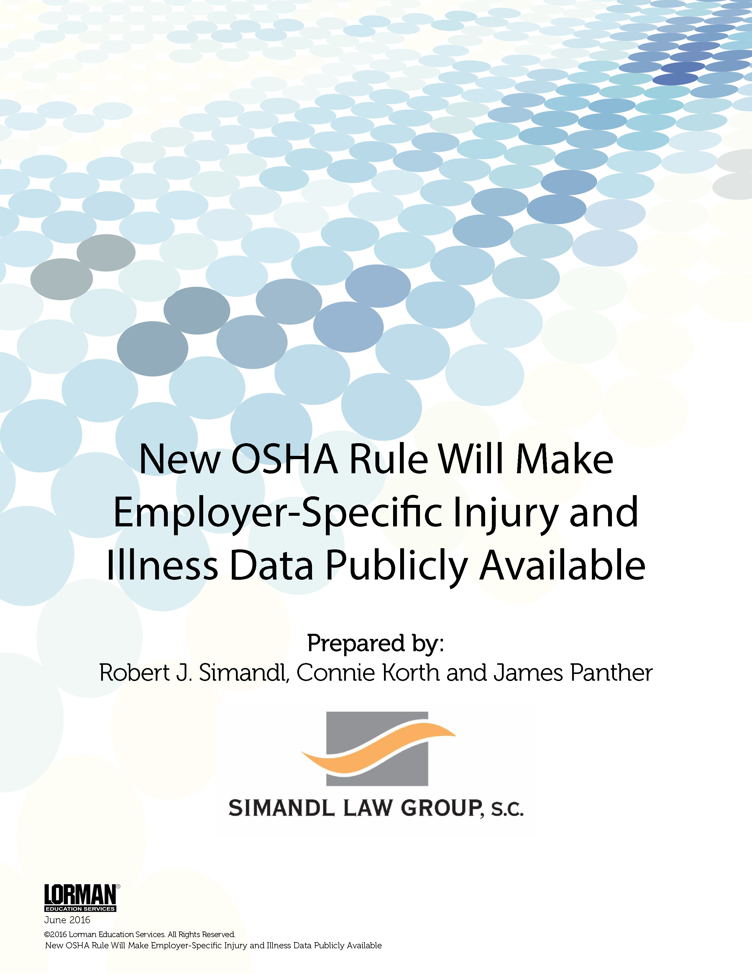 New OSHA Rule Will Make EmployerSpecific Injury and Illness Data