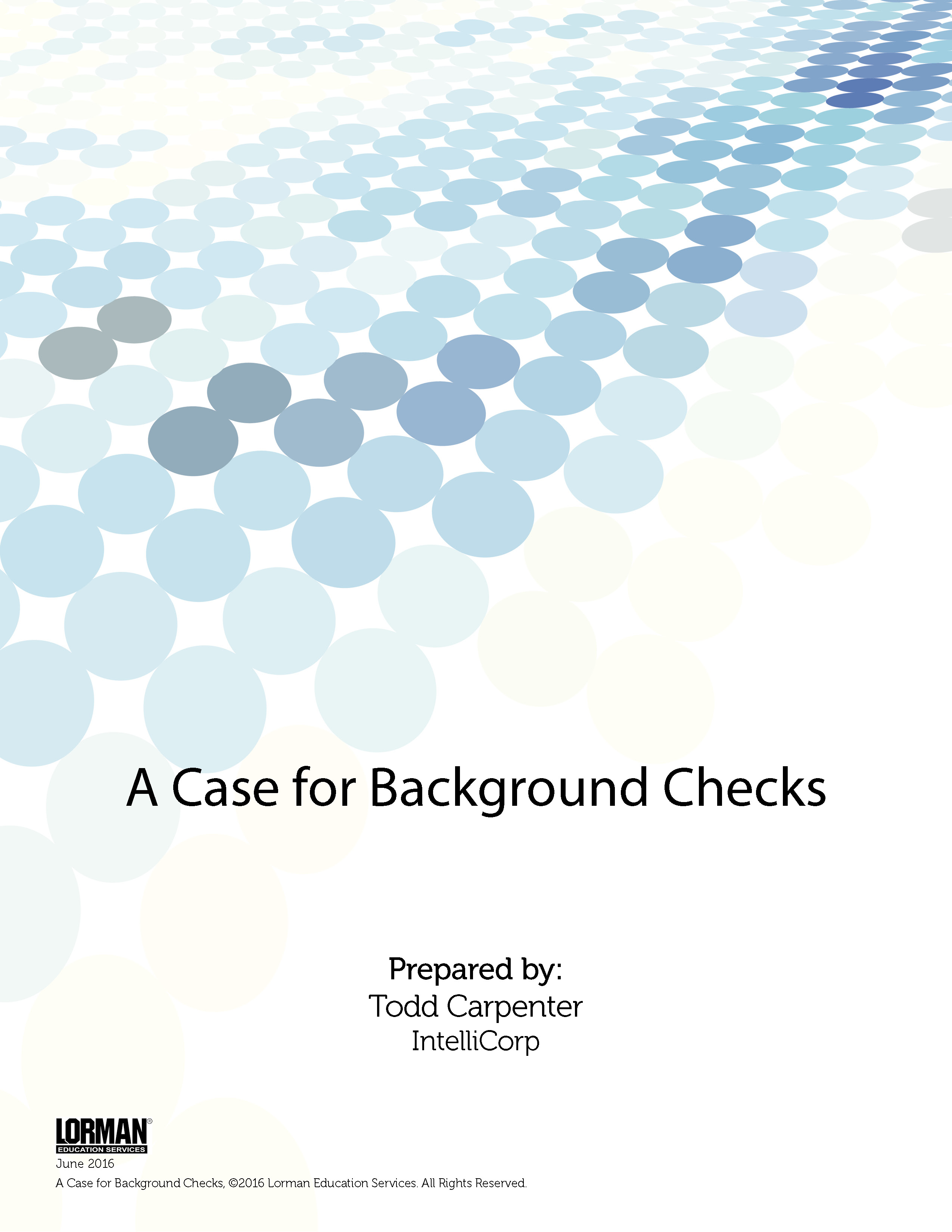 A Case for Background Checks