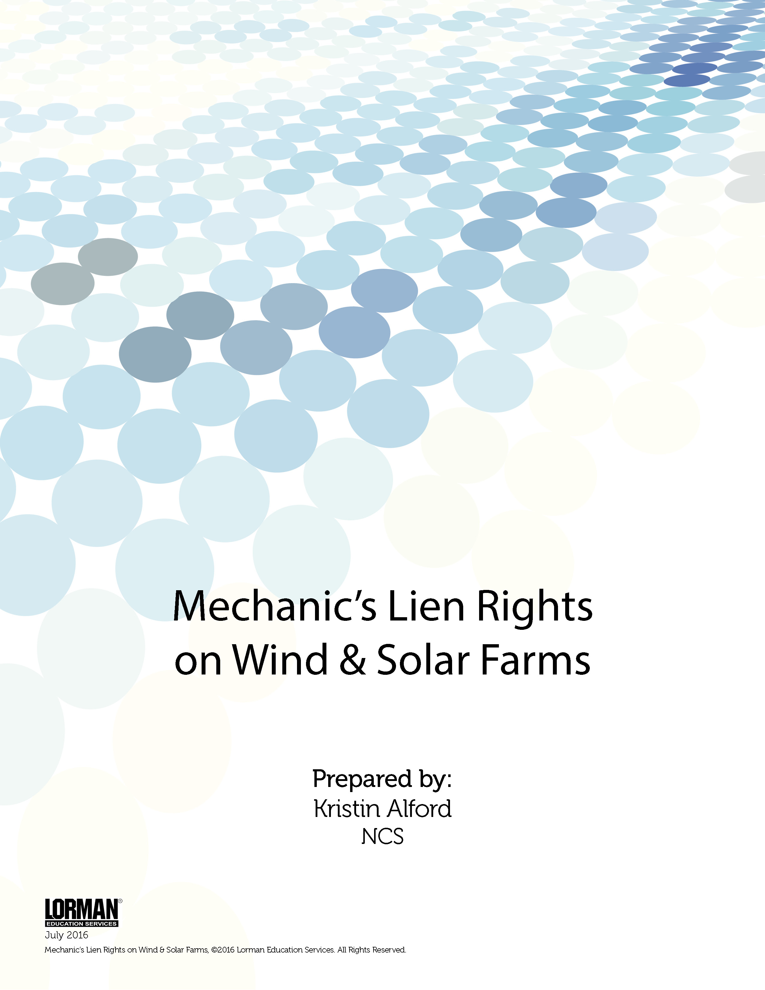 Mechanic’s Lien Rights on Wind and Solar Farms