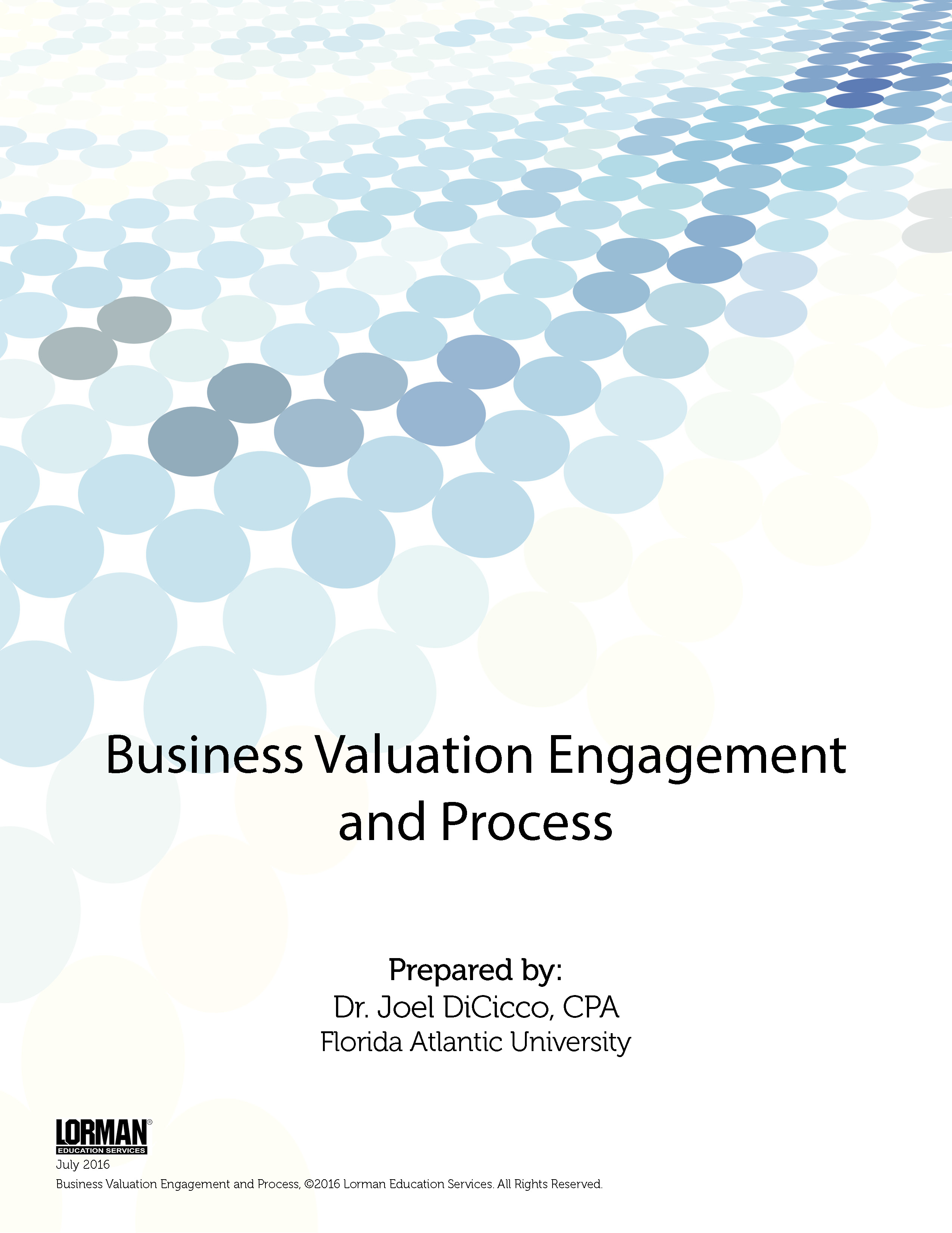 Business Valuation Engagement and Process