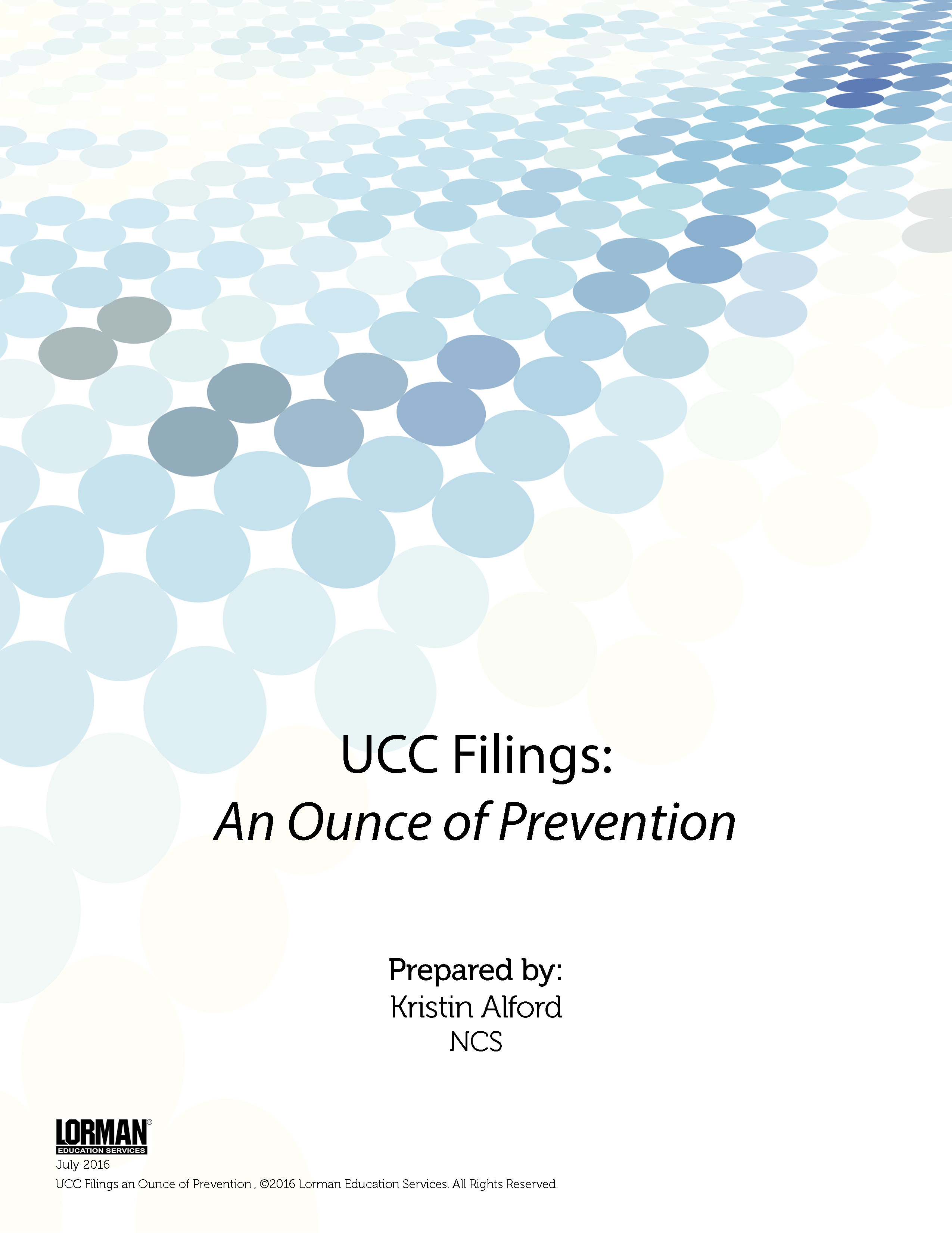 UCC Filings - An Ounce of Prevention