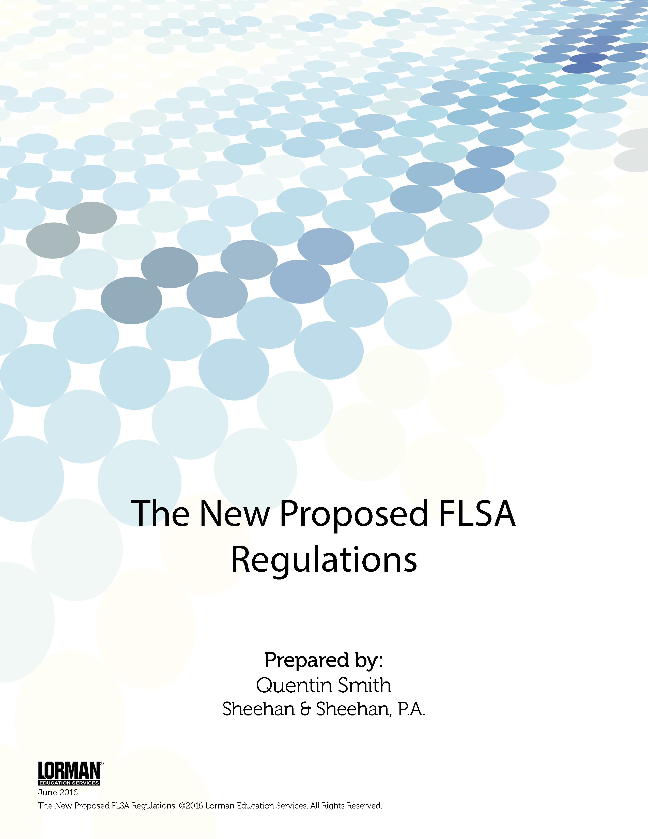 The New Proposed FLSA Regulations