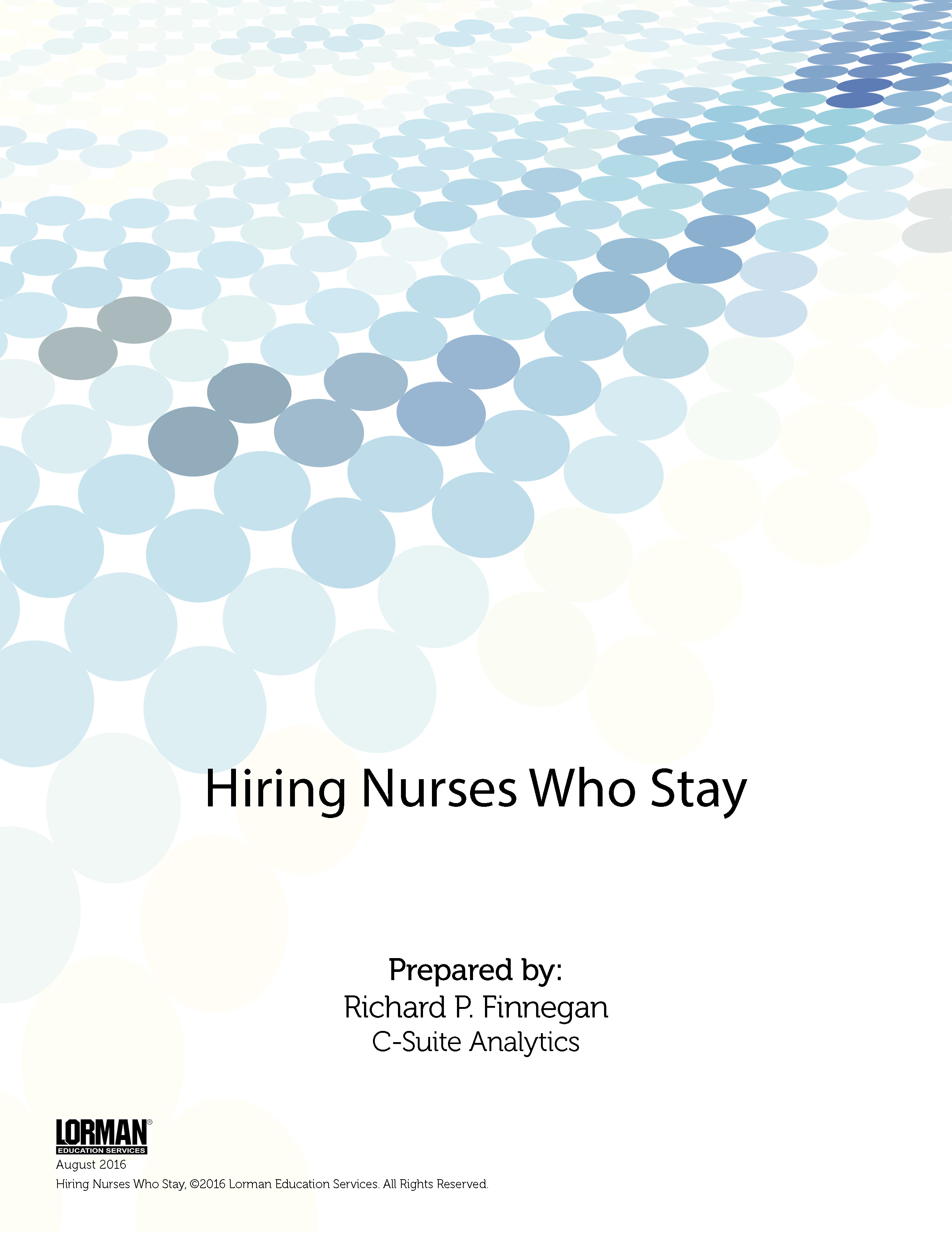 Hiring Nurses Who Stay