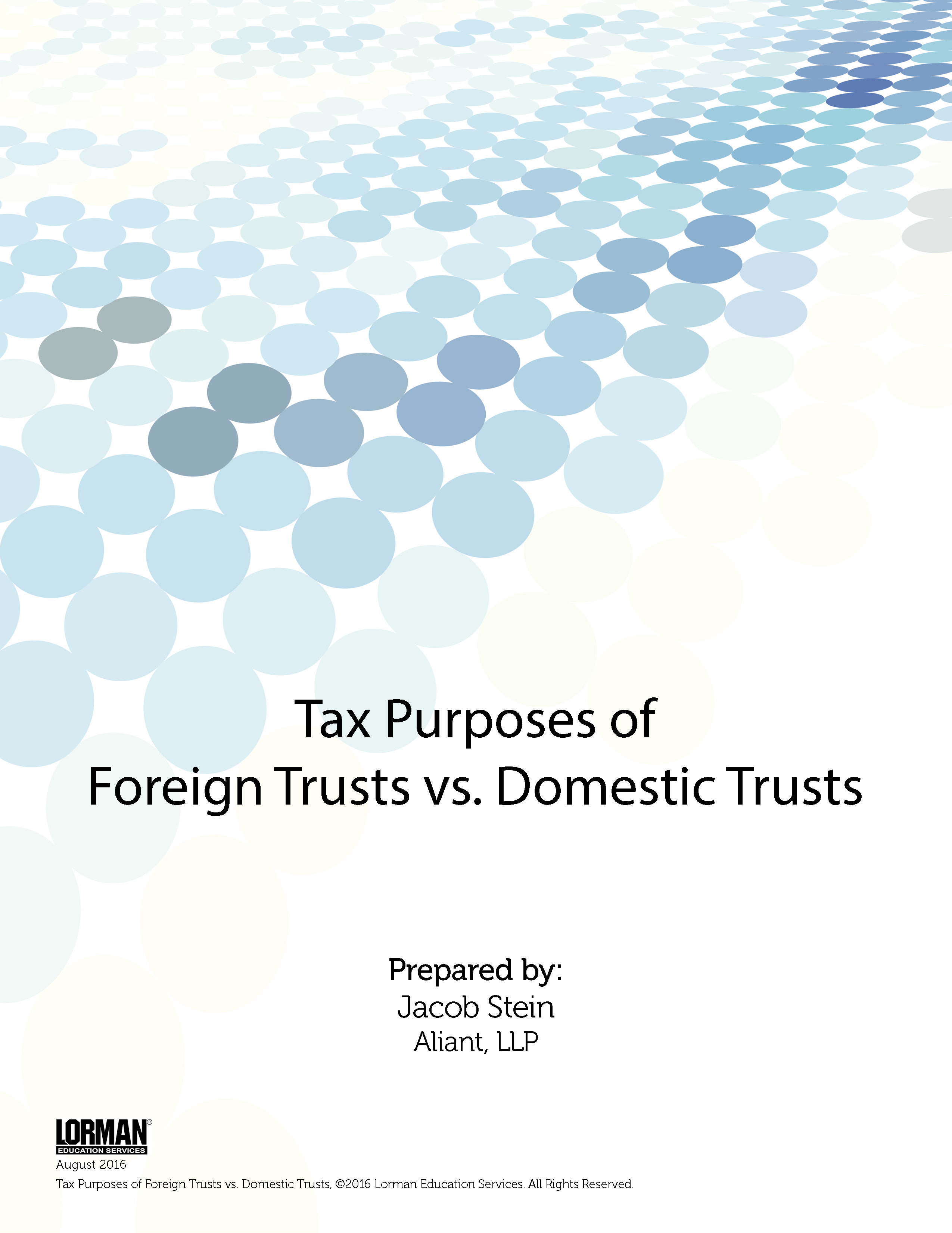 Tax Purposes of Foreign Trusts vs. Domestic Trusts