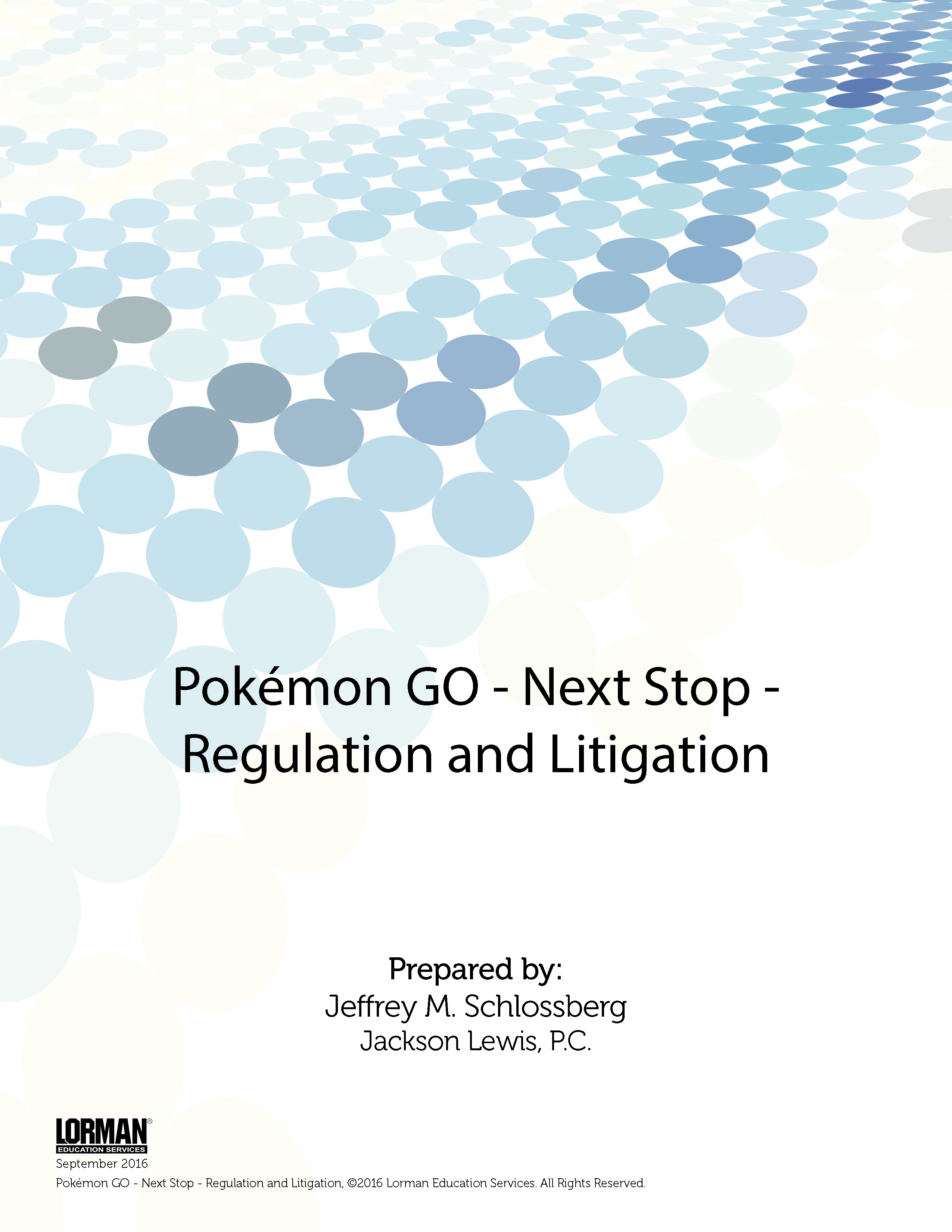 Pokémon GO - Next Stop - Regulation and Litigation