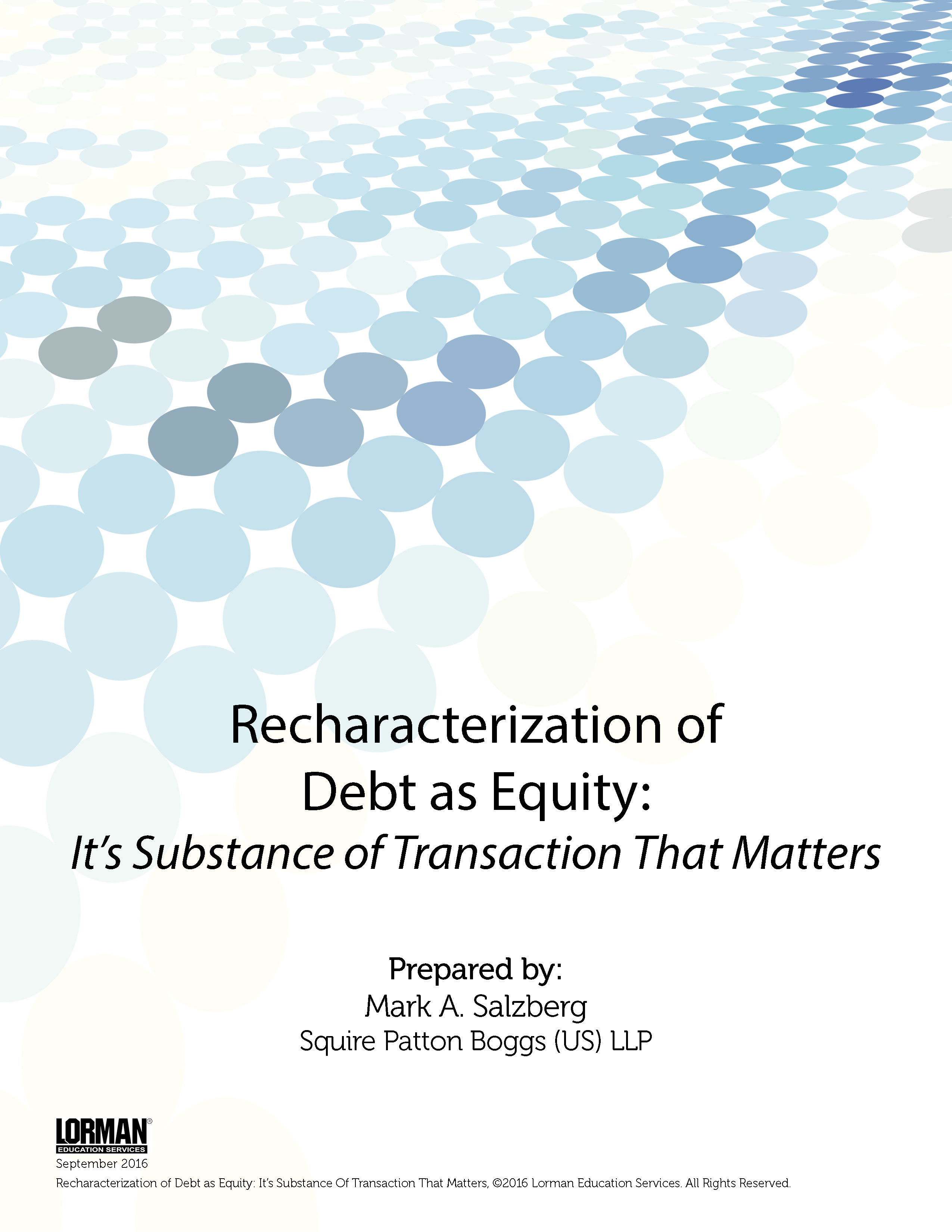 Recharacterization of Debt as Equity - It’s Substance Of Transaction That Matters