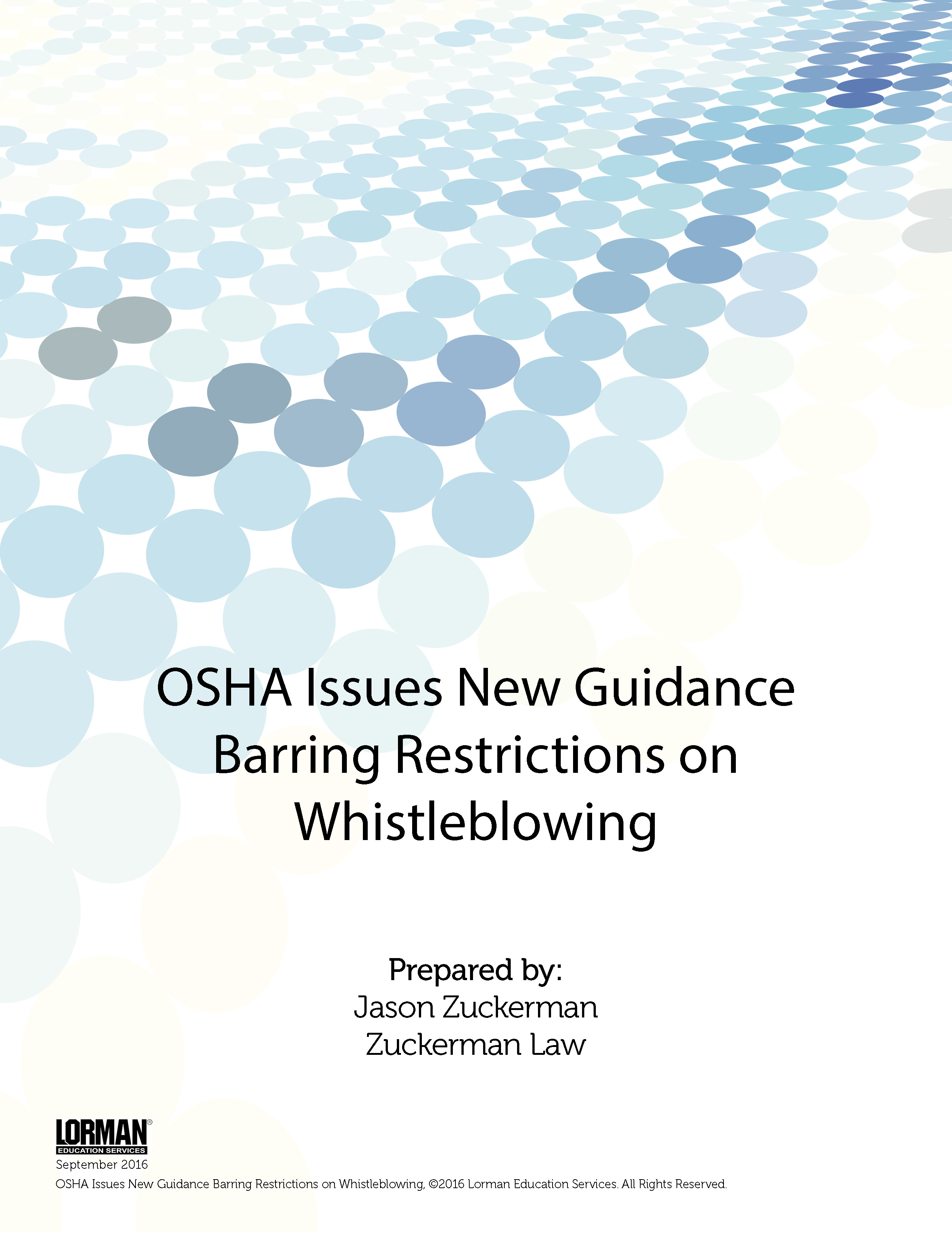 OSHA Issues New Guidance Barring Restrictions on Whistleblowing