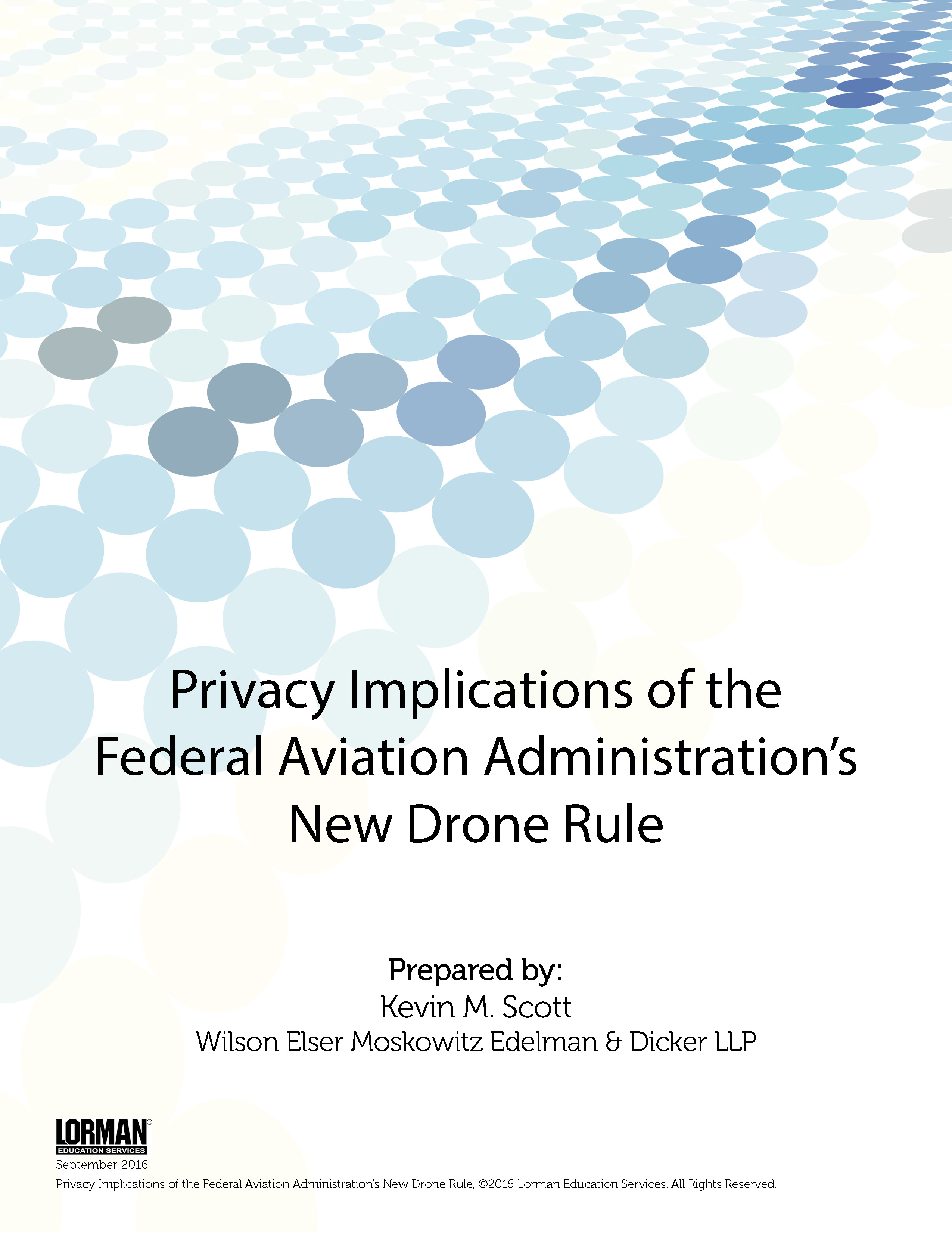 Privacy Implications of the Federal Aviation Administration’s New Drone Rule