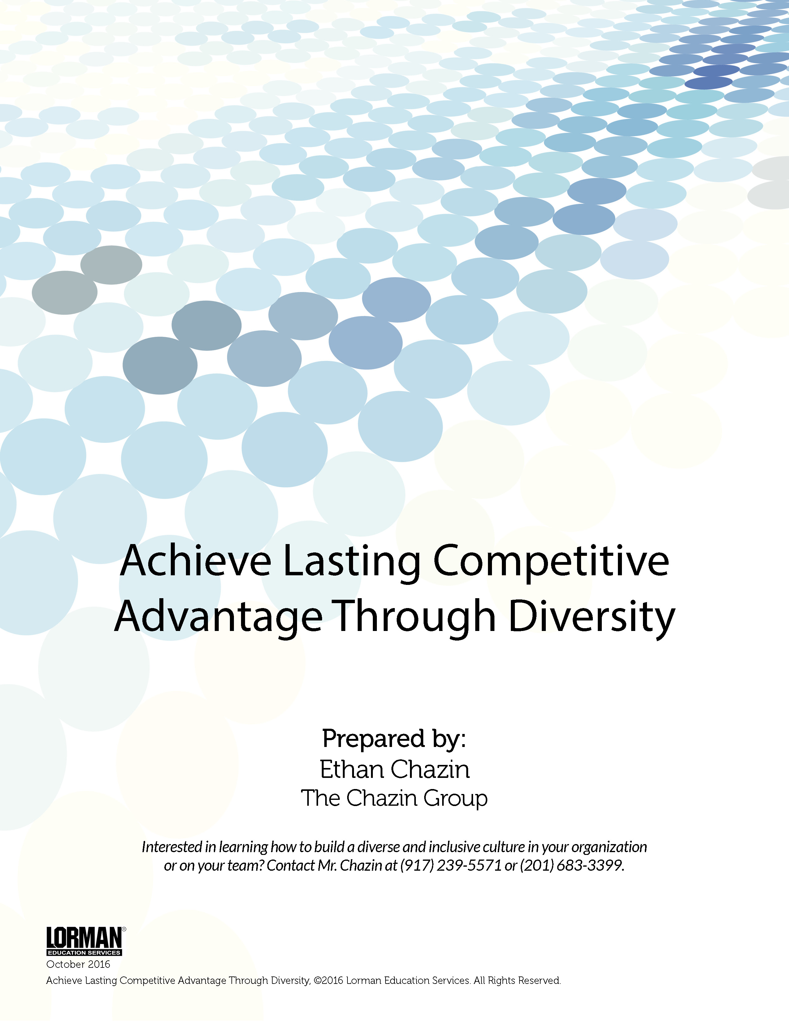 Achieve Lasting Competitive Advantage Through Diversity