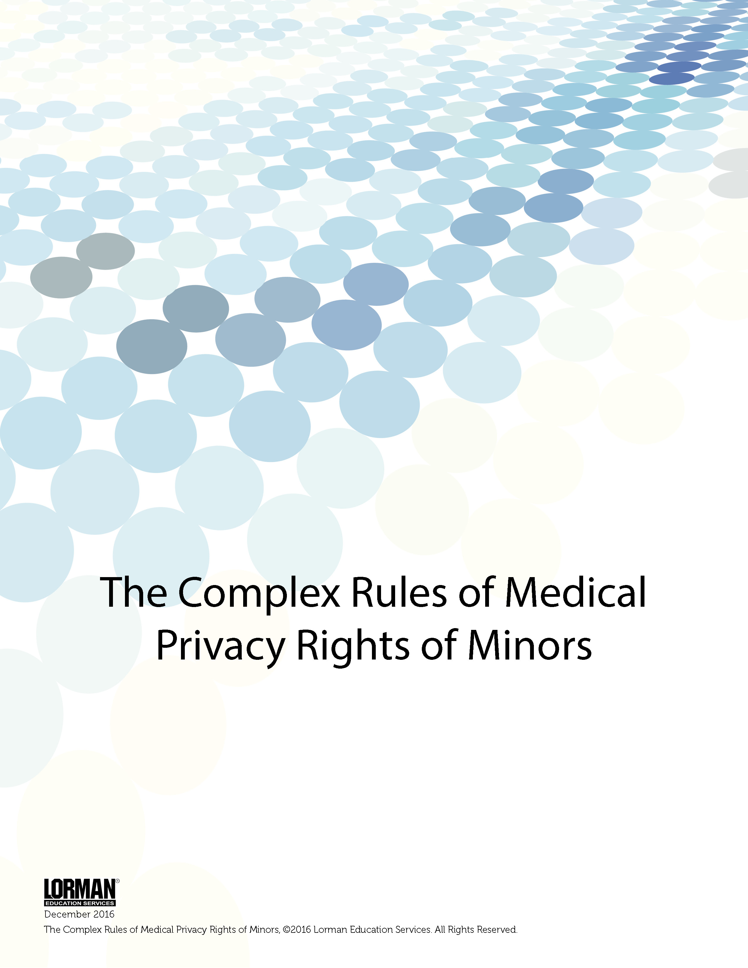 The Complex Rules of Medical Privacy Rights of Minors