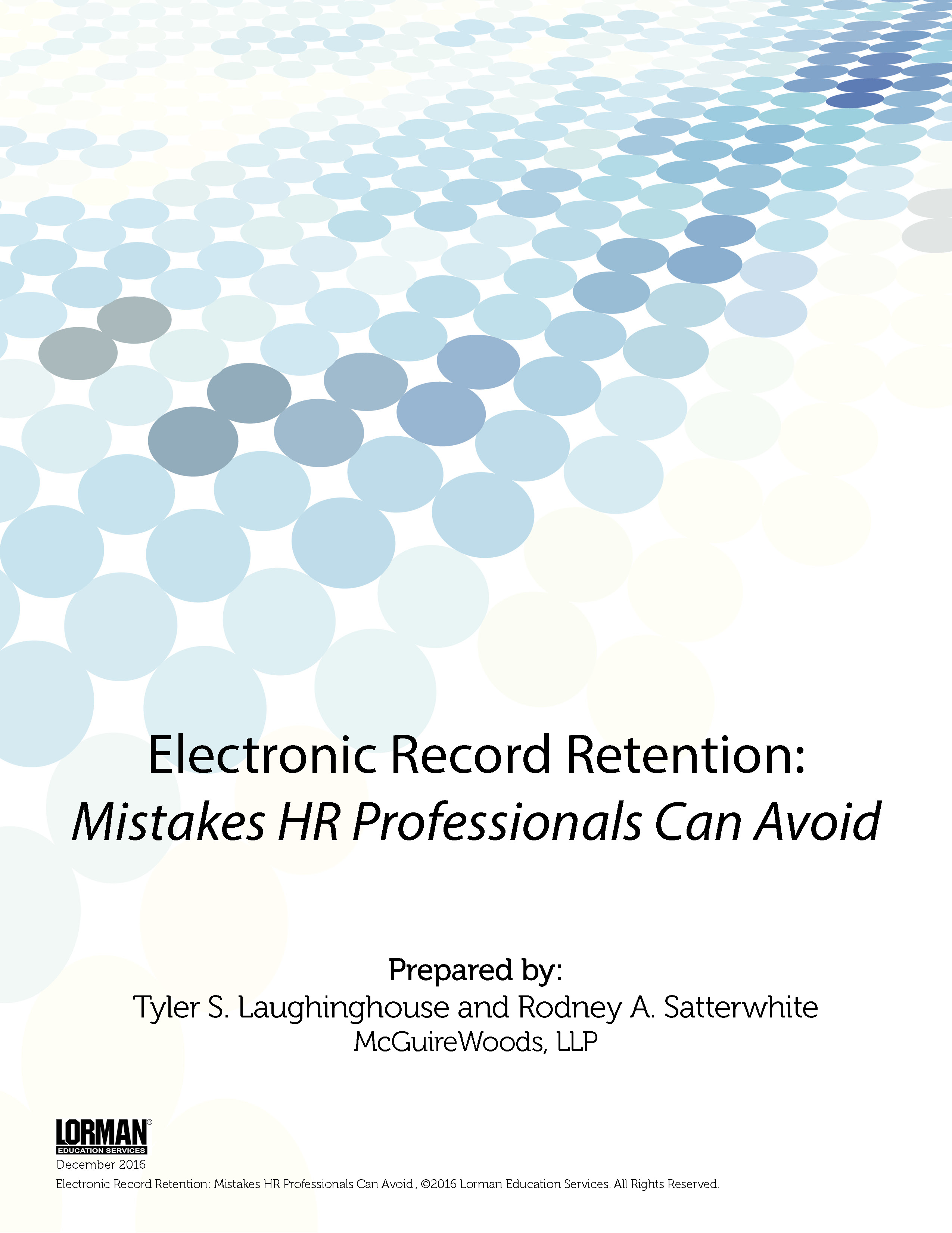 Electronic Record Retention - Mistakes HR Professionals Can Avoid