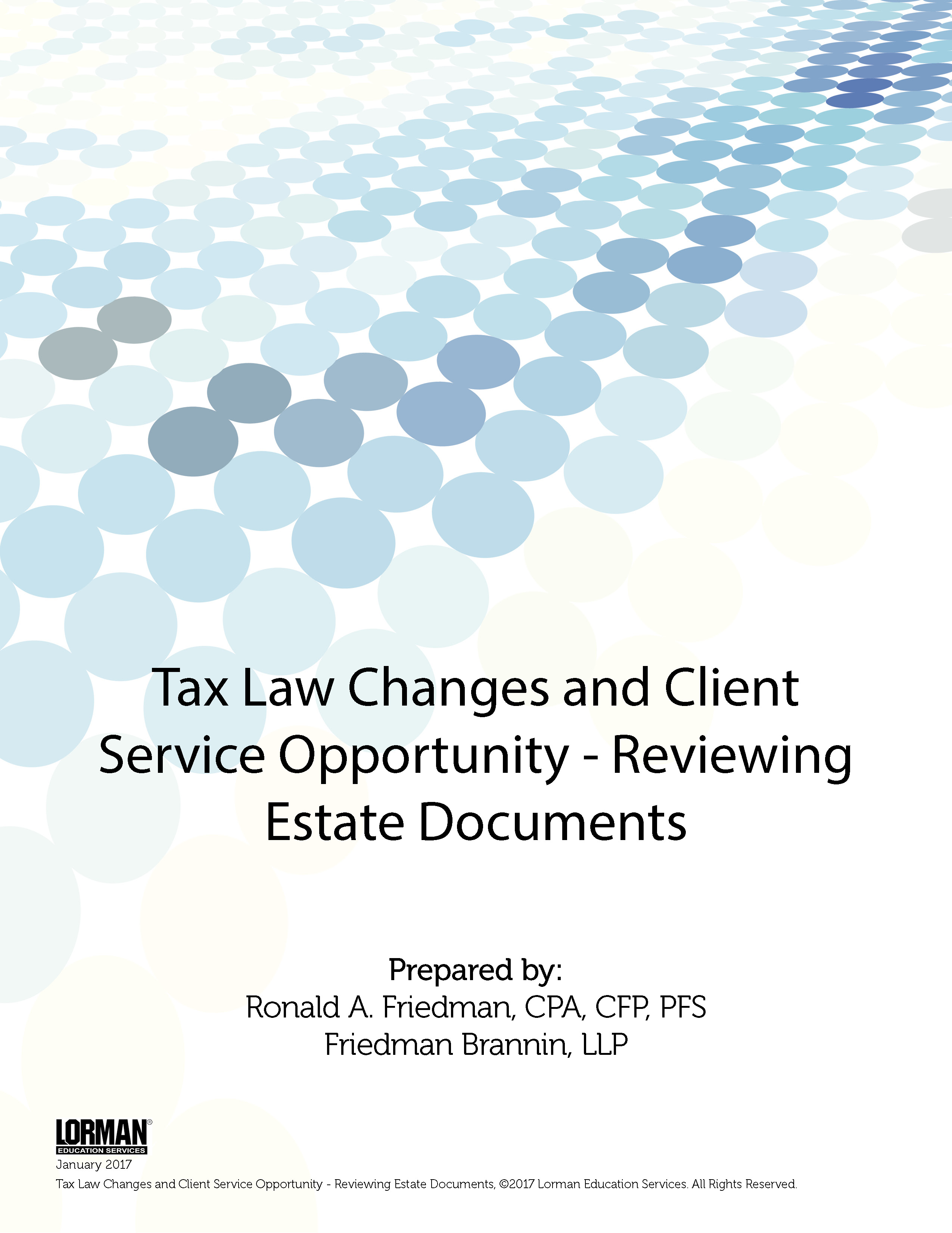 Tax Law Changes and Client Service Opportunity - Reviewing Estate Documents